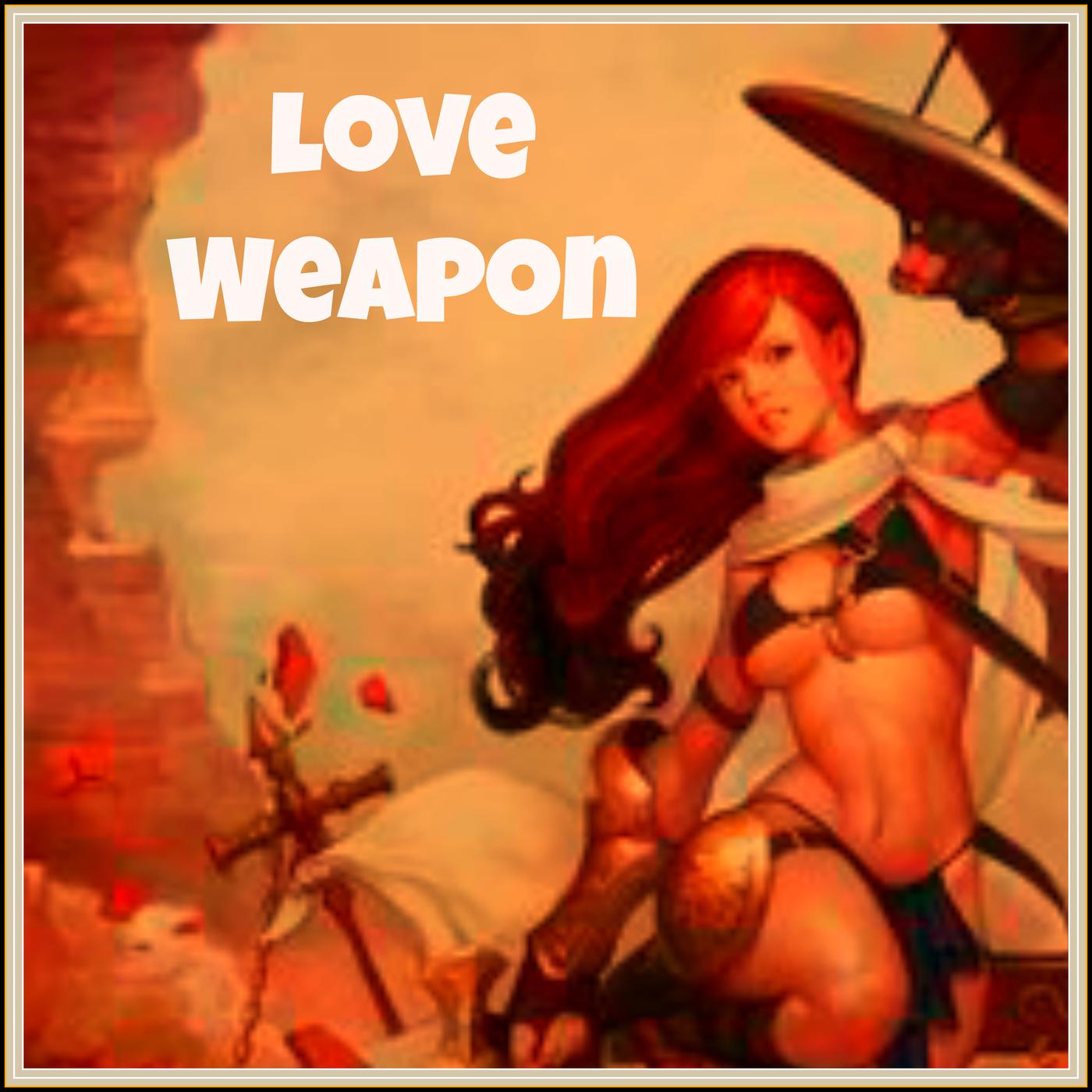 Love Weapon