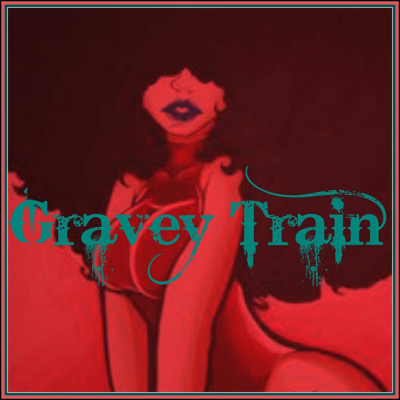 Gravey Train