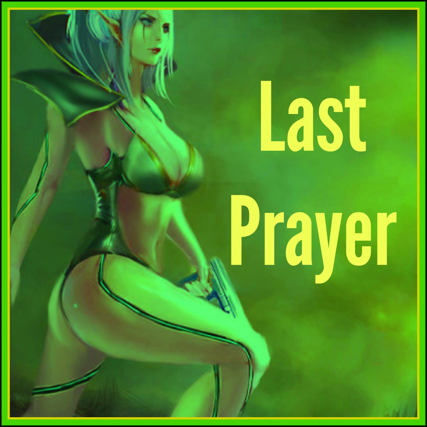 Last Prayer