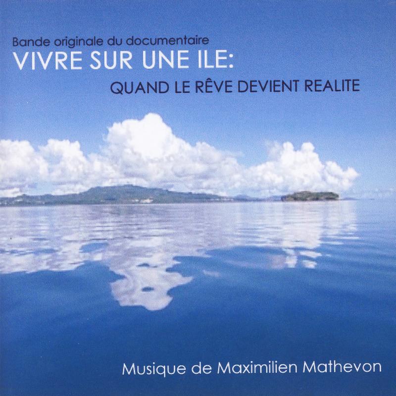 Vivre Sur Une Ile : Quand Le Reve Devient Realite