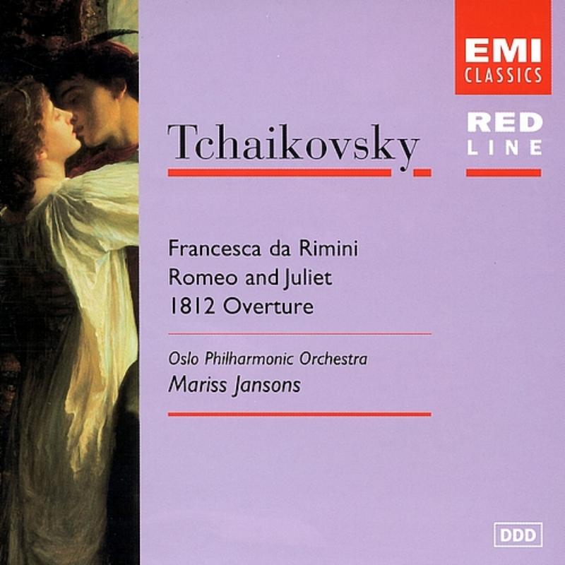 Tchaikovsky: Francesca Da Rimini, Fantasy Overture, 1812 Overture