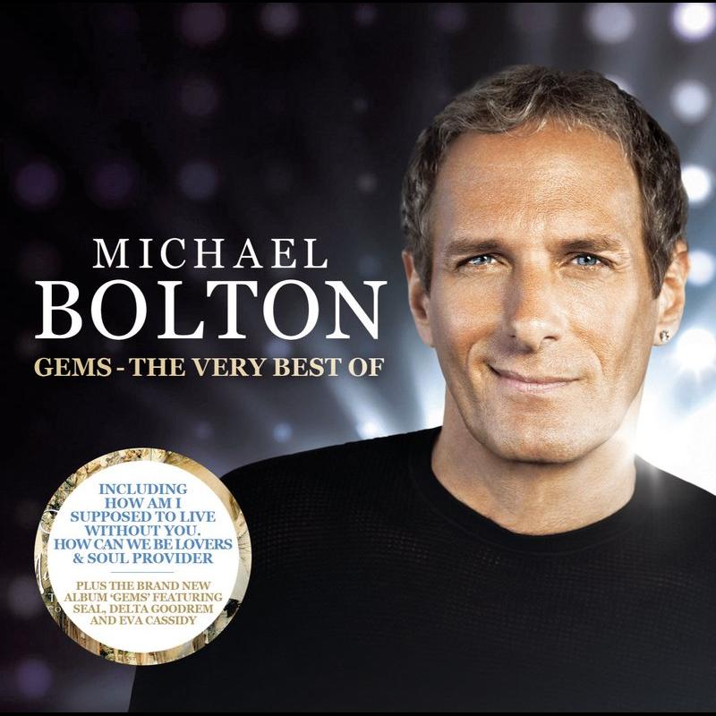 Michael Bolton - GEMS - The Very Best Of