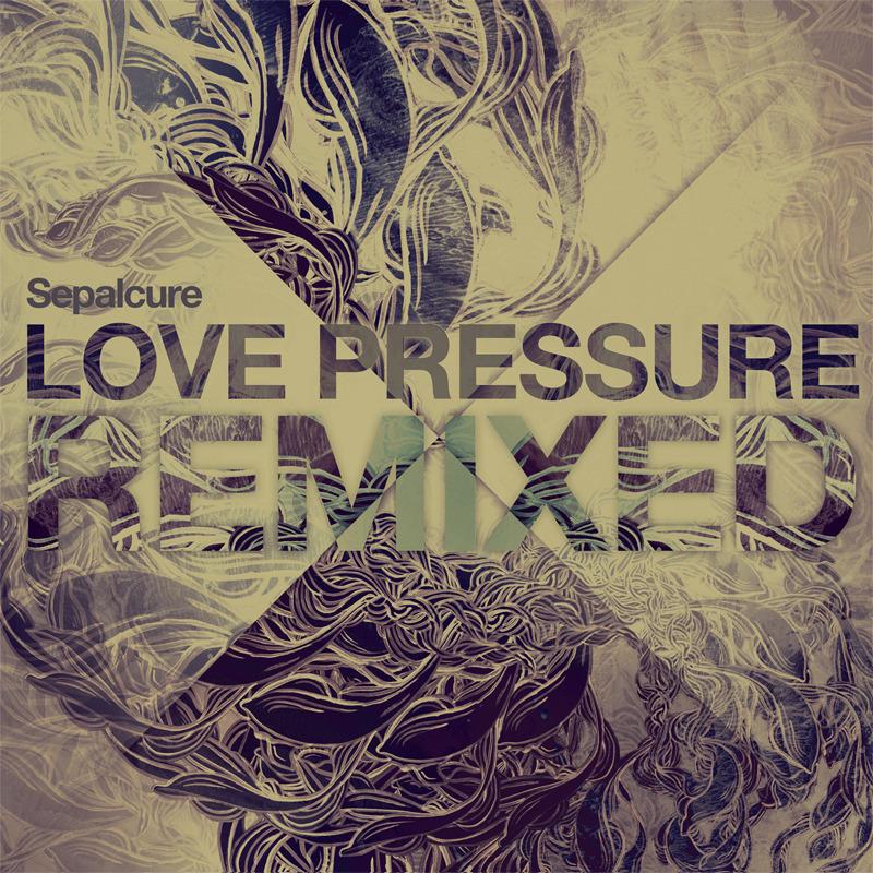 Love Pressure - XI Remix