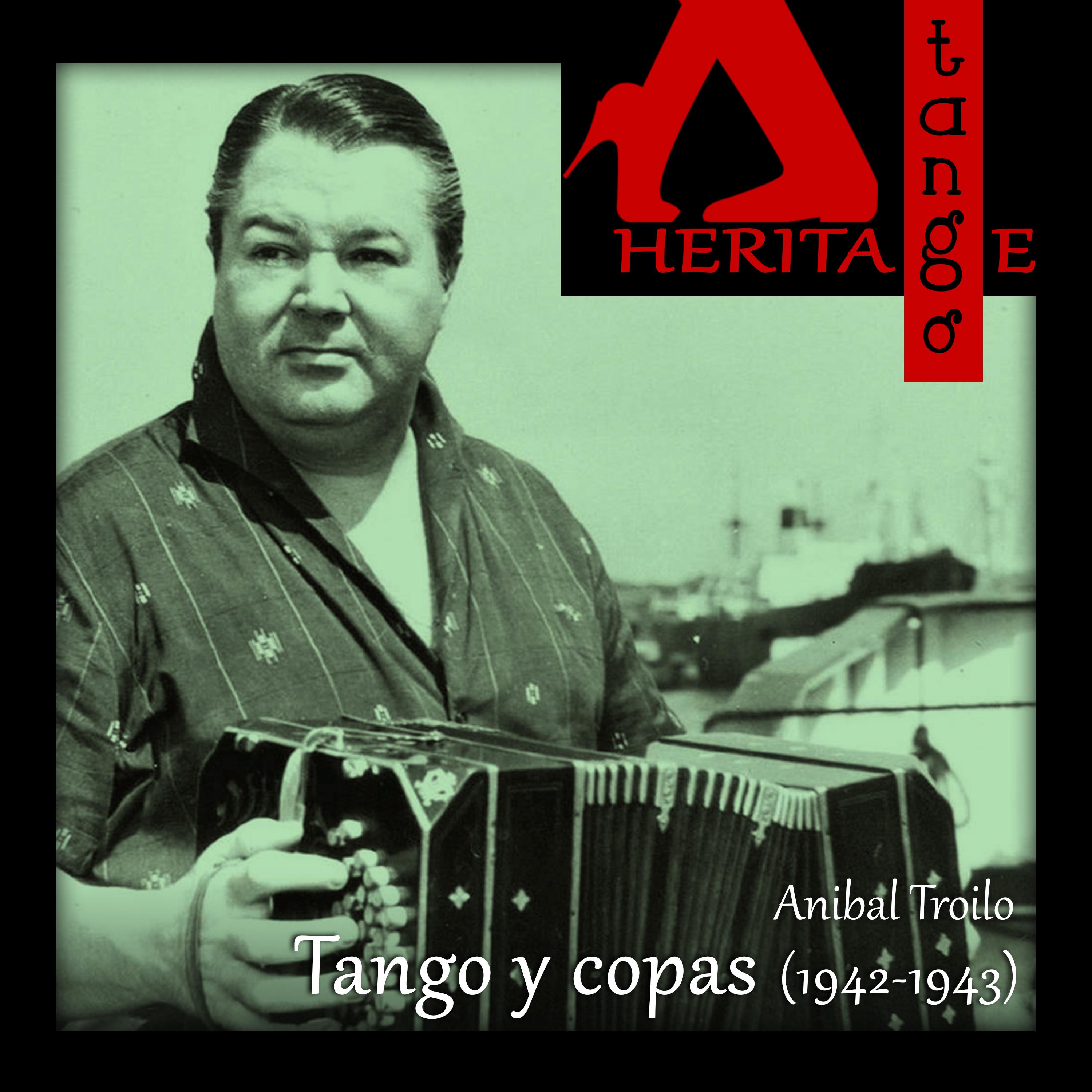 Tango y copas (1942-1943)