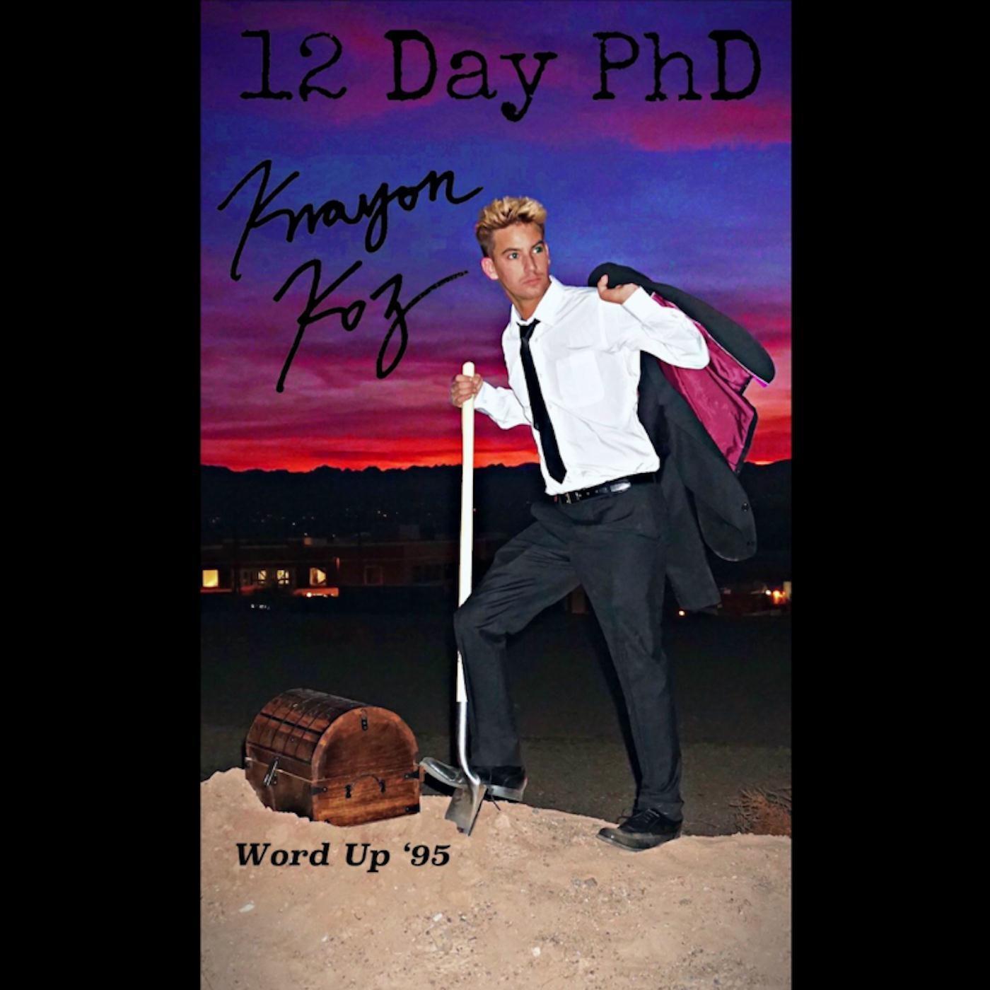 12 Day PhD