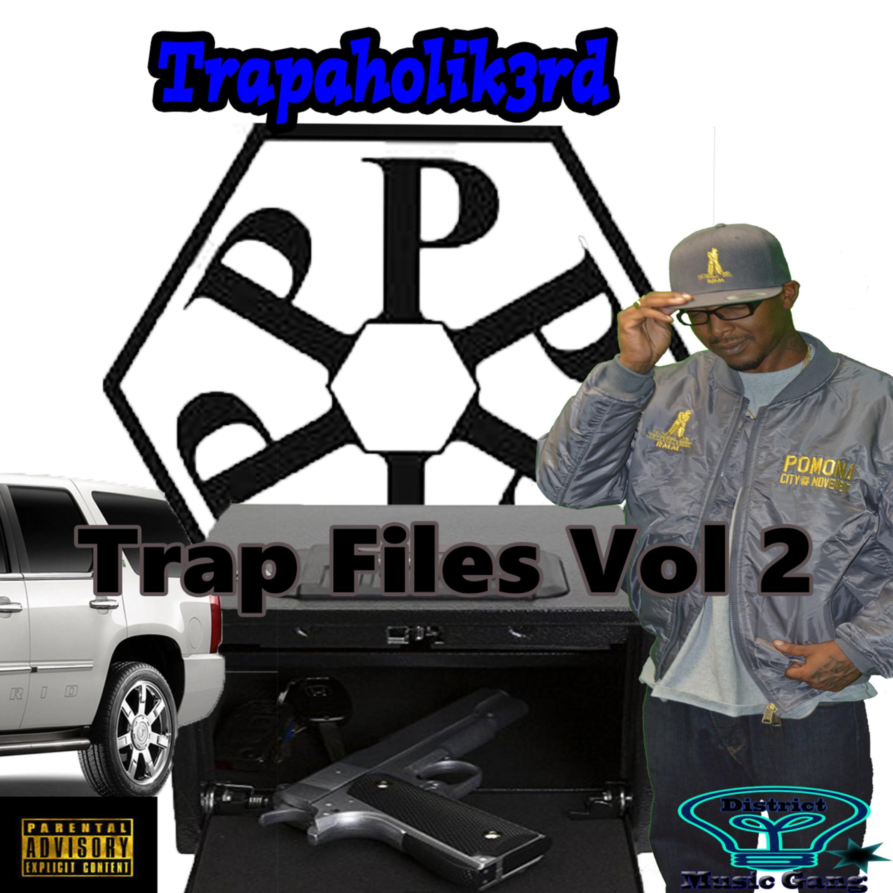 Trap Files Vol. 2