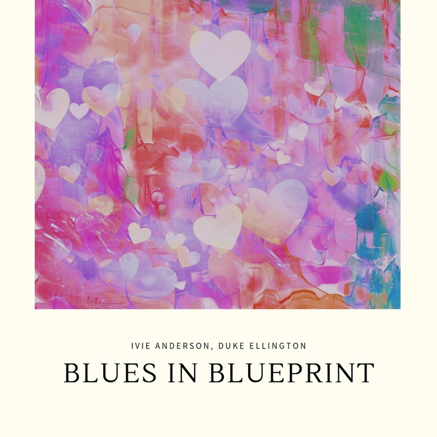 Blues in Blueprint