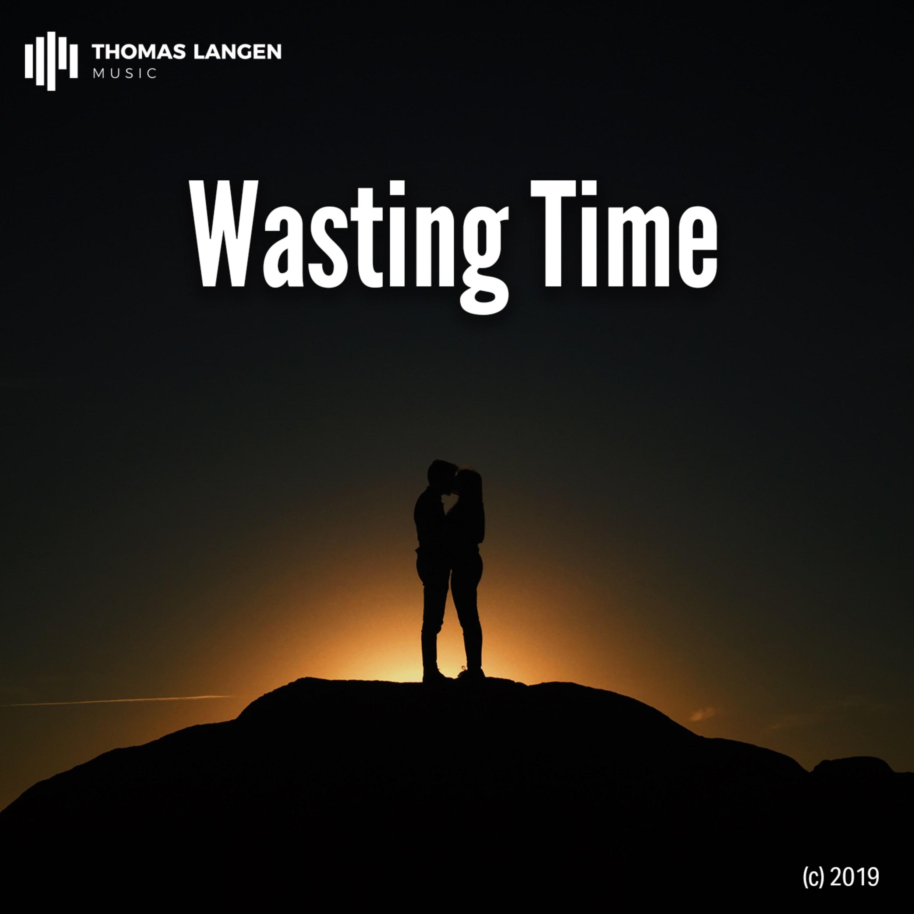 Wasting Time