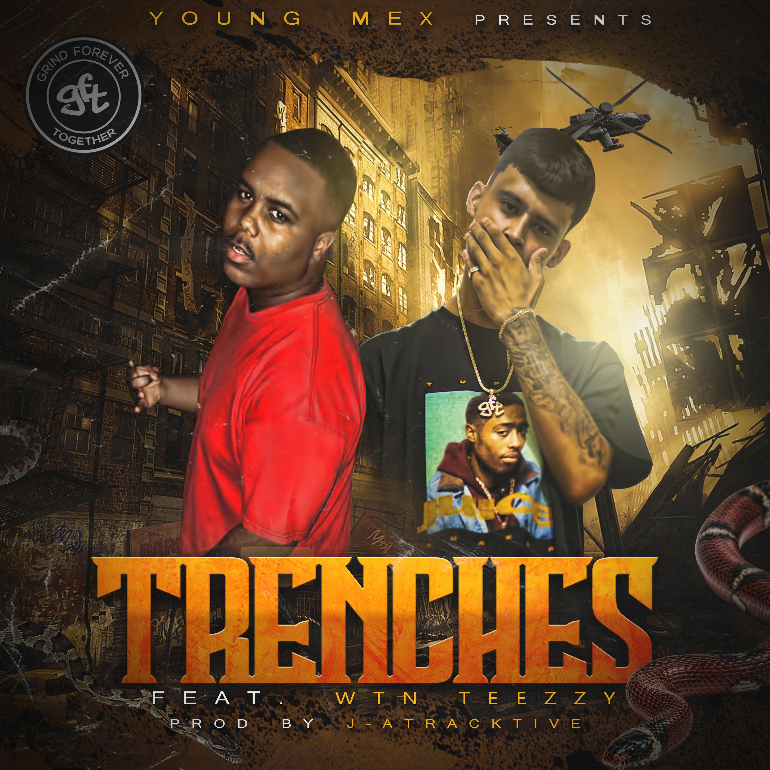 Trenches (feat. Wtn Teezzy)