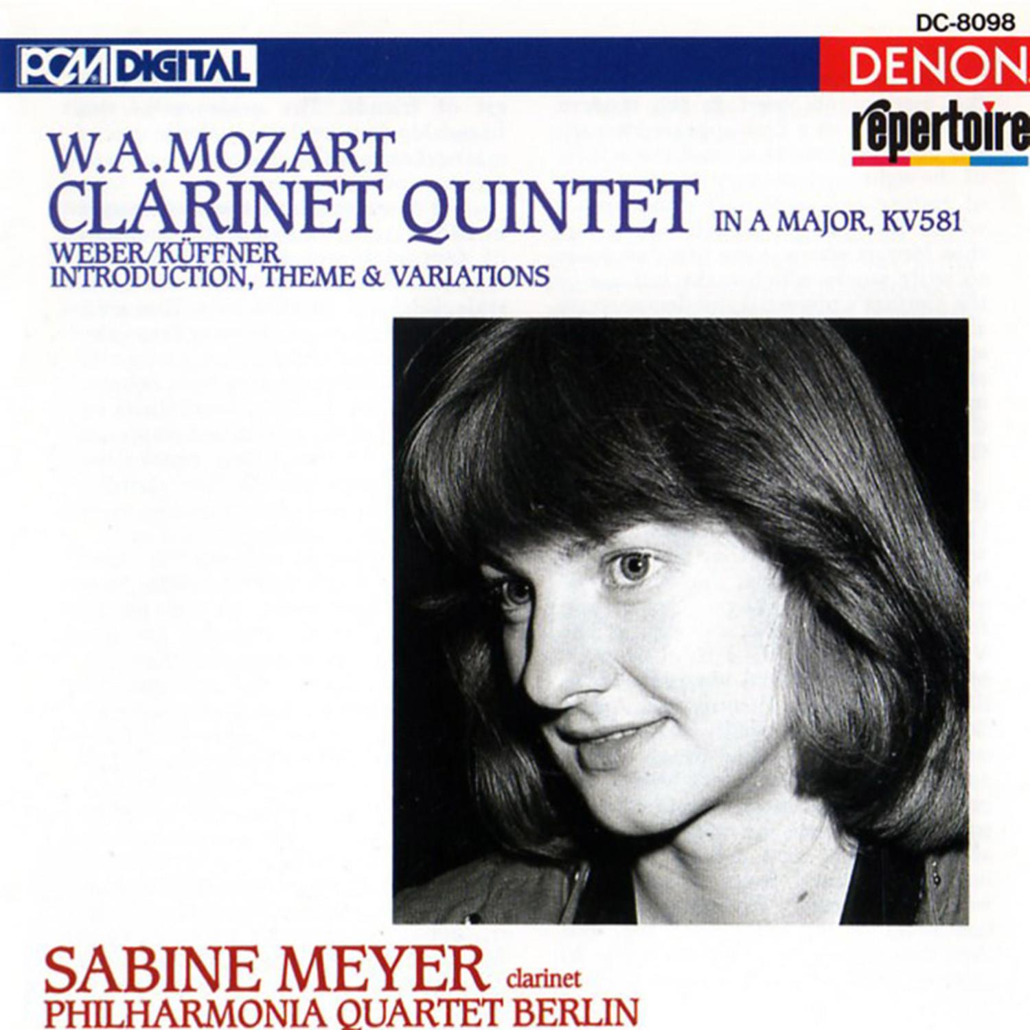 Mozart: Clarinet Quintet  Weber  Kü ffner: Introduction, Theme  Variations