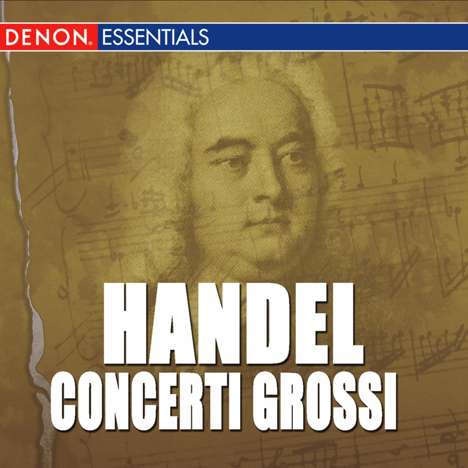 Concerto Grosso, Op. 6: No. 11 in A Major, HWV 329: I. Andante larghetto, e staccato