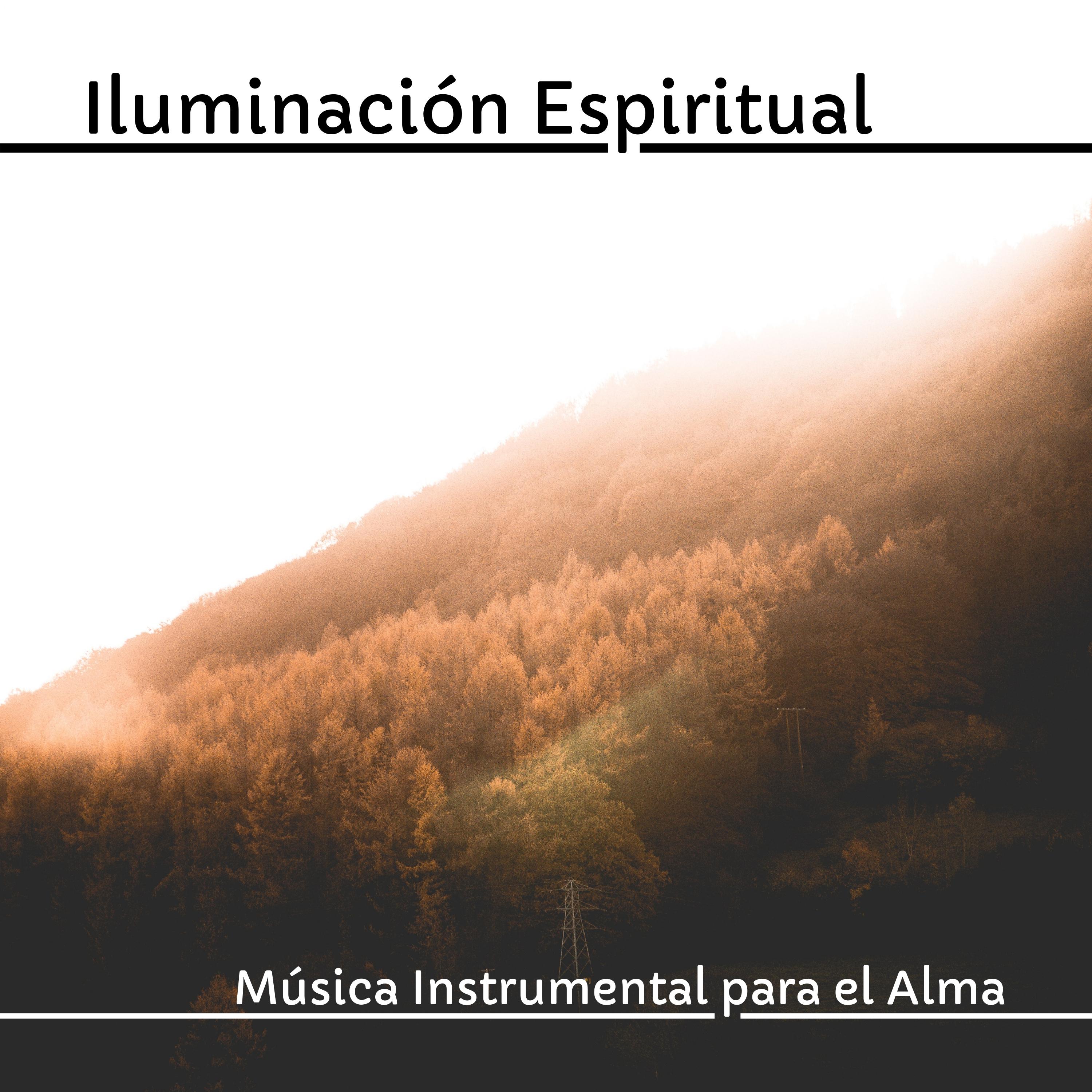 Iluminacio n Espiritual  Mu sica Instrumental para el Alma