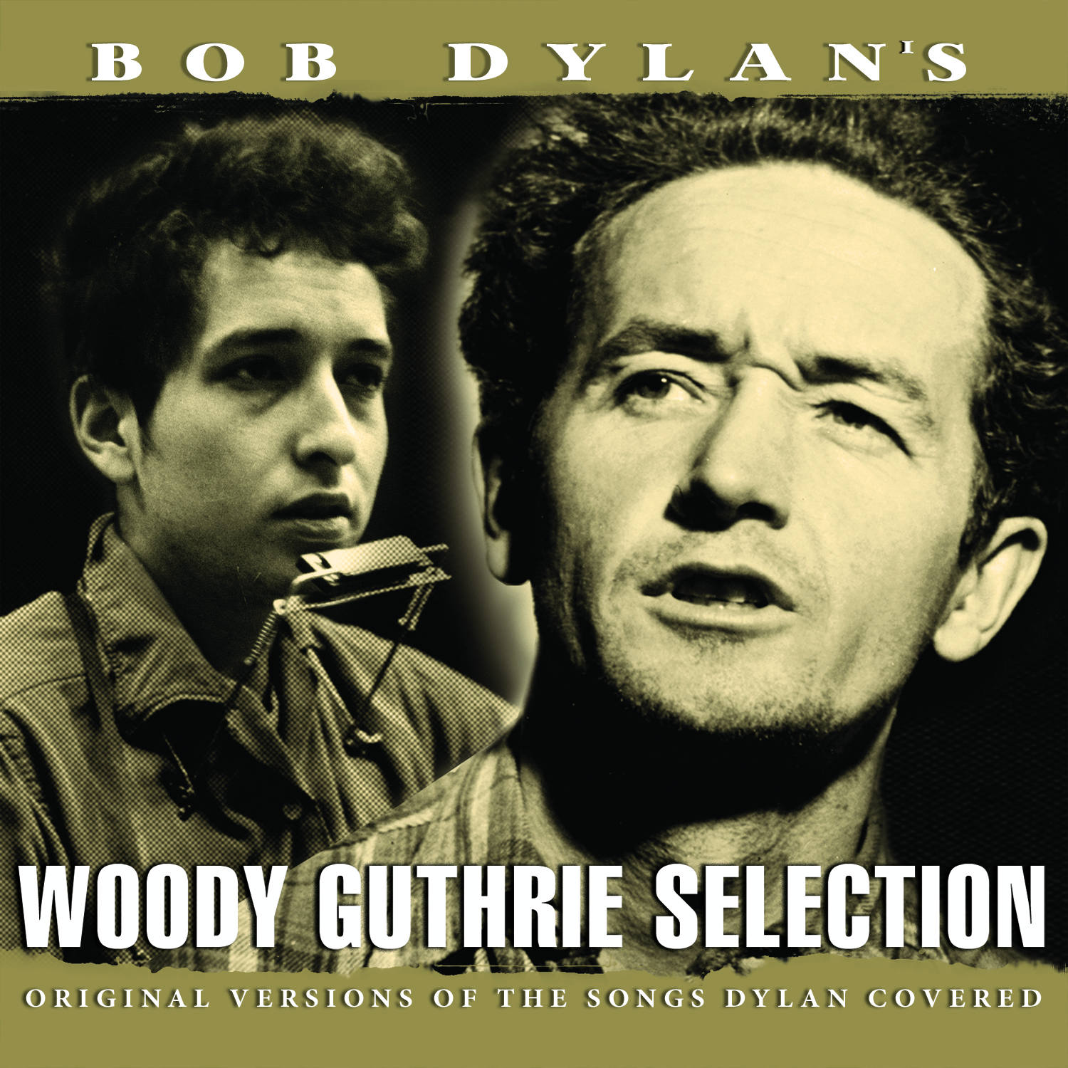 Bob Dylan's Woody Guthrie Selection