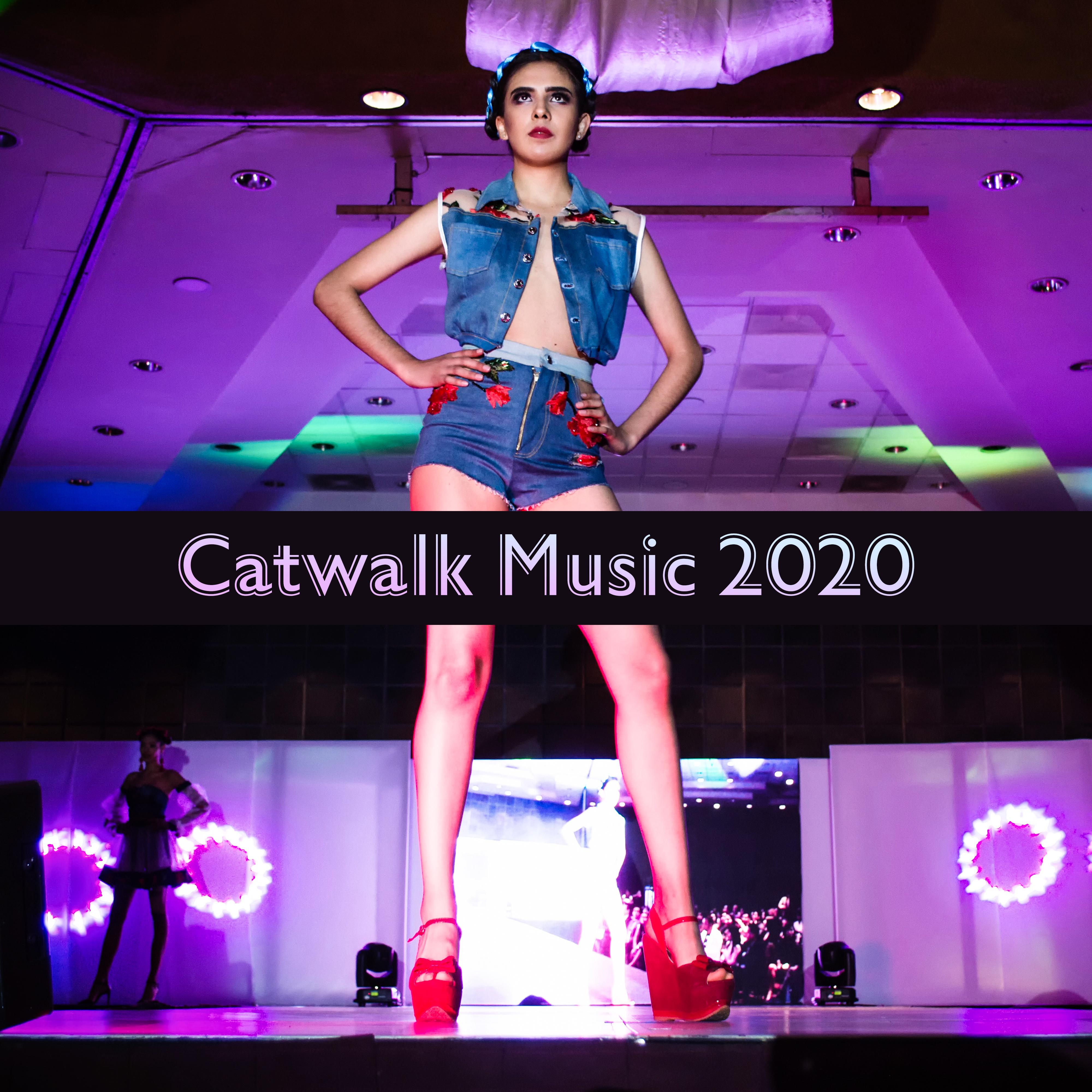 Catwalk Music 2020  Fashion Runway, Lounge, Runway Music for Fashion Week 2020, Fashion Beats