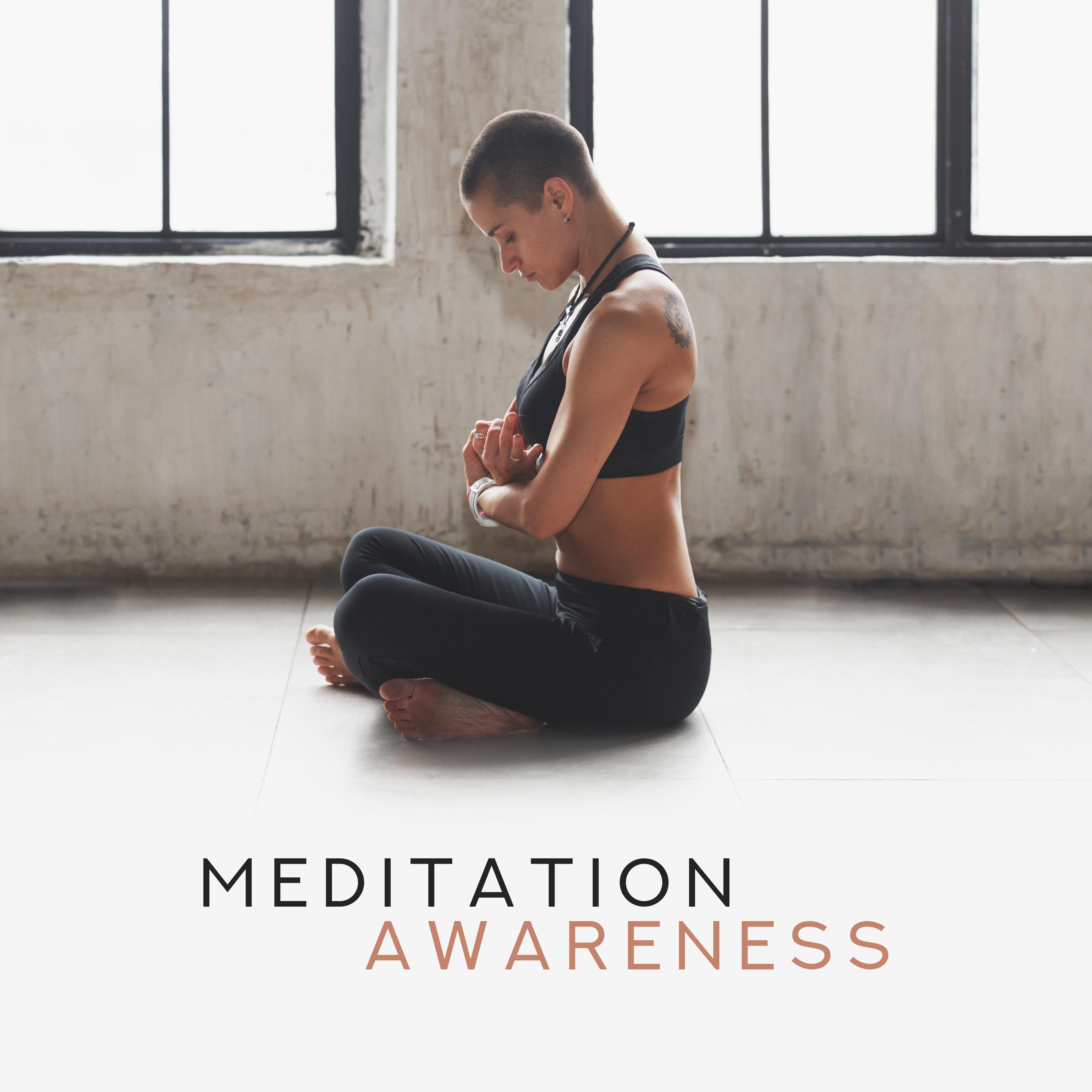Meditation Awareness  Zen Lounge, Yoga Meditation, Reiki, Soft Deep Meditation, Ambient Yoga, Spiritual Music, Gentle Yoga Vibrations, Inner Focus