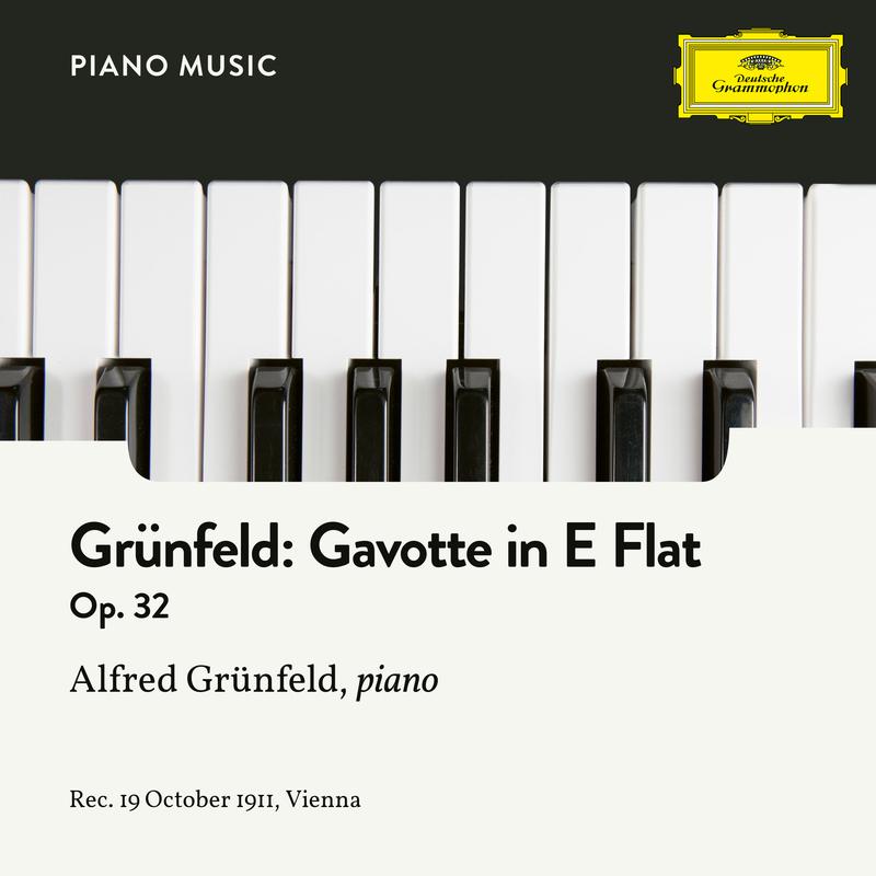 Grü nfeld: Gavotte in EFlat Major, Op. 32