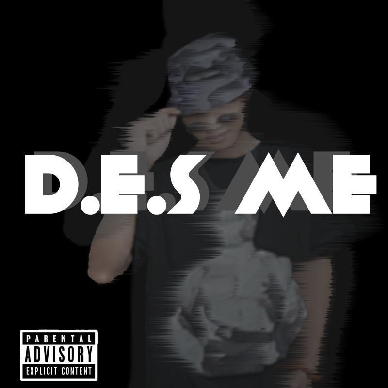 D.E.S ME