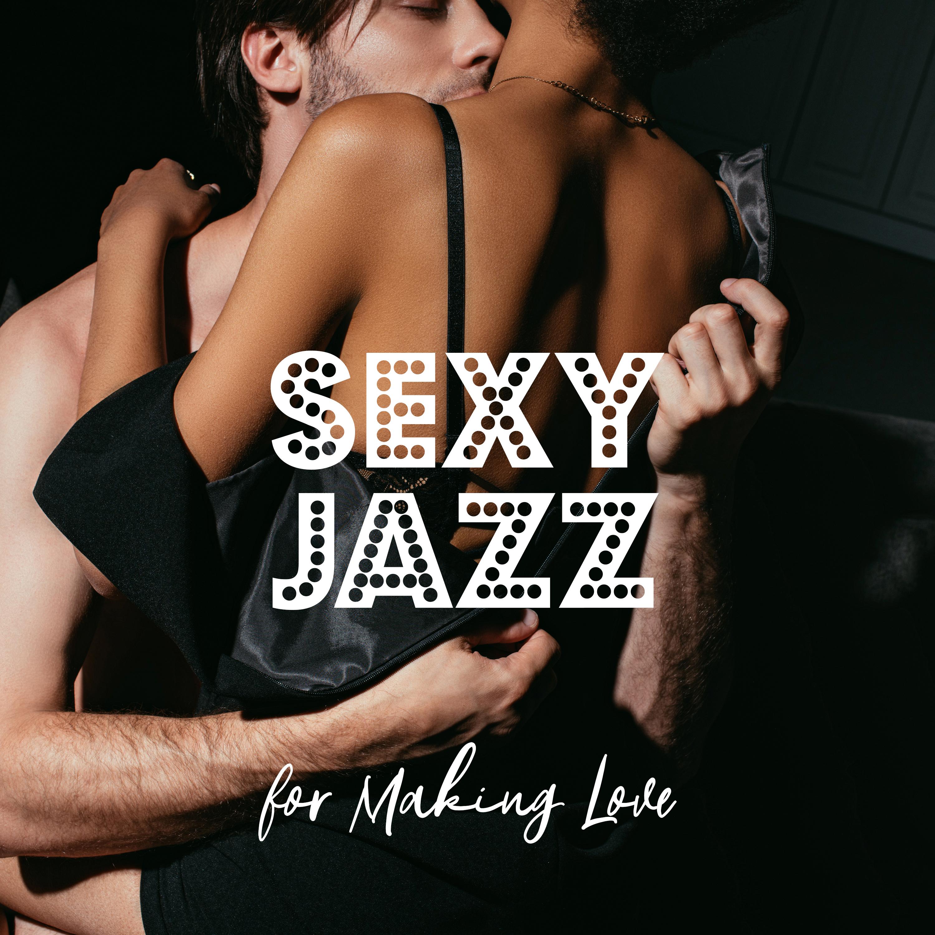 Jazz for Making Love  Beautiful Jazz for Lovers, Romantic Melodies to Rest  Relax, Ambient Jazz
