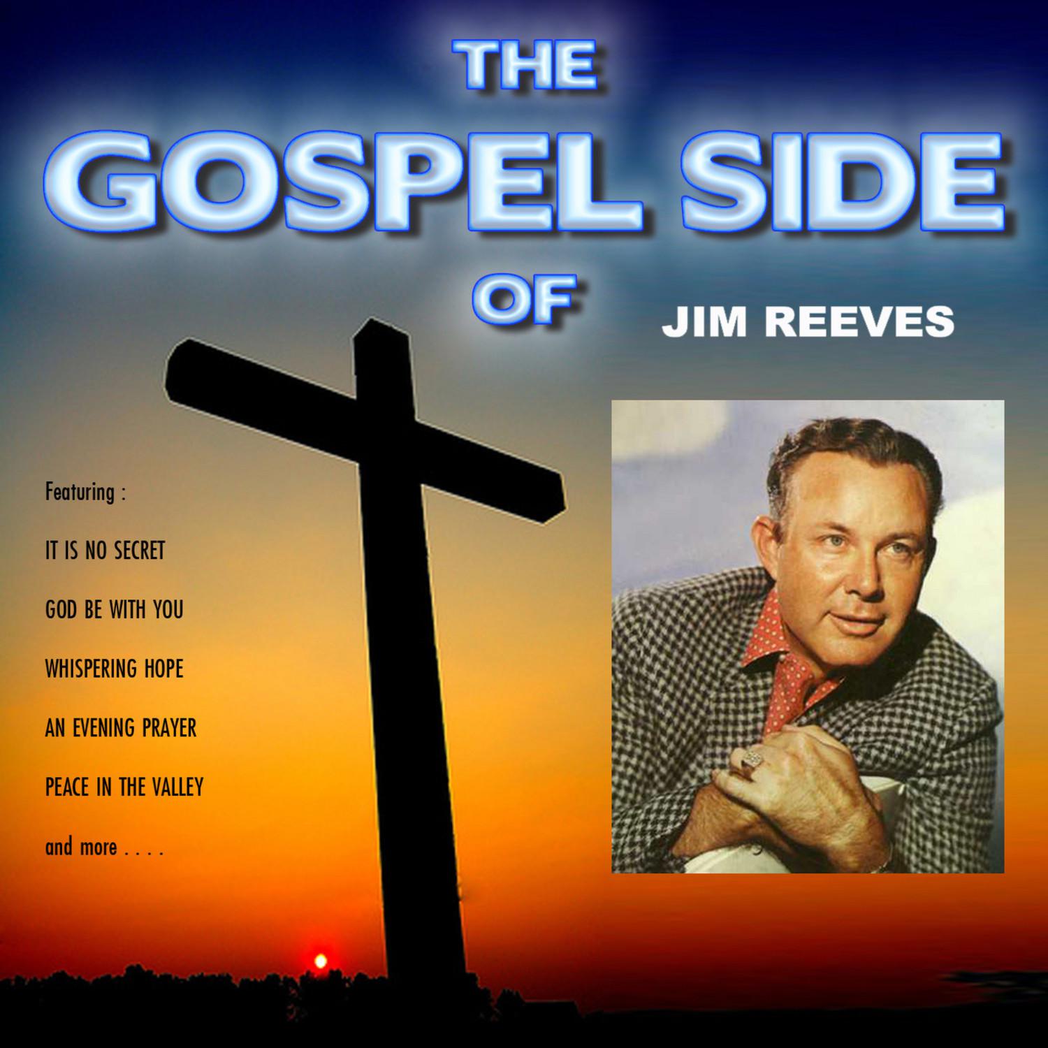 The Gospel Side of Jim Reeves