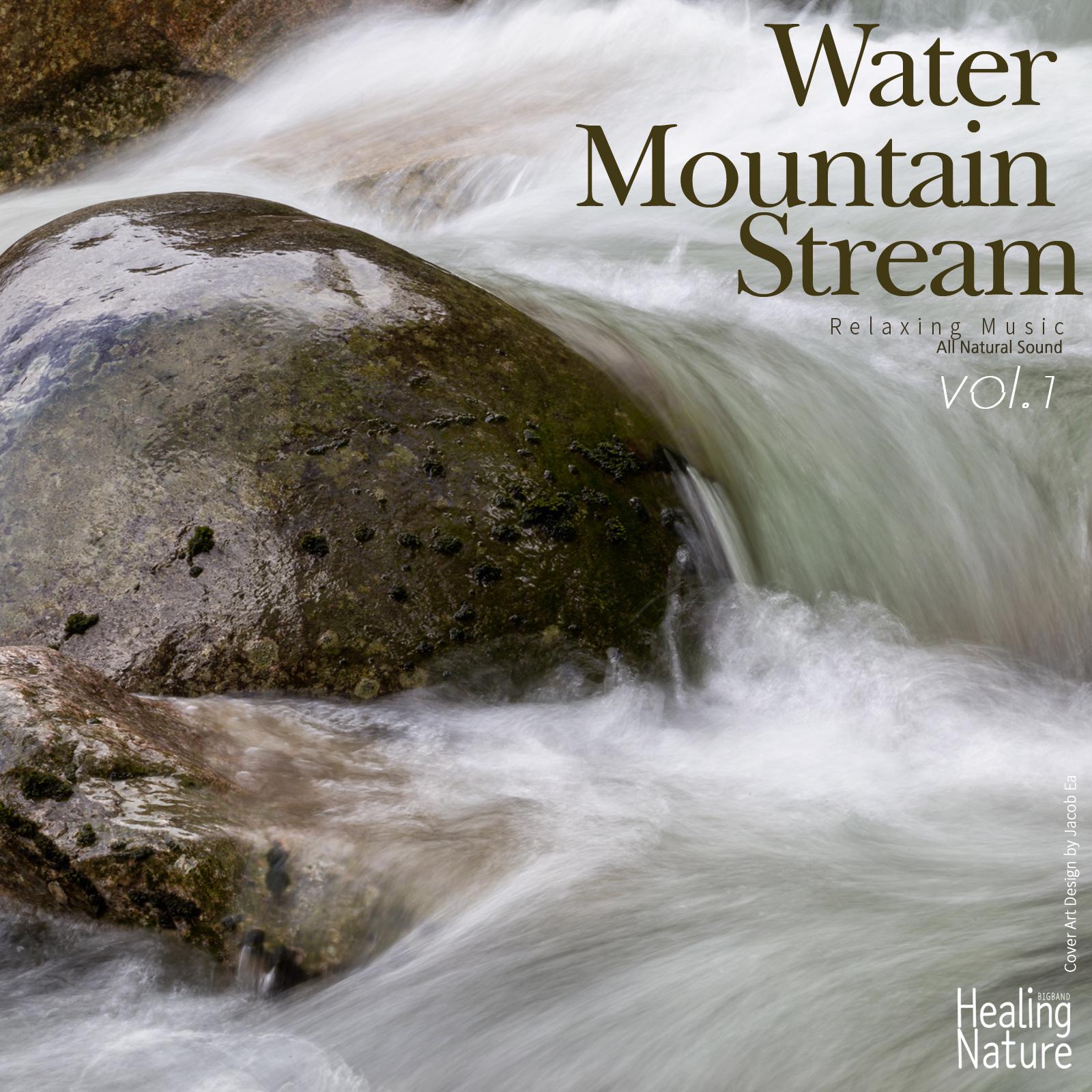 Water Mountain Stream, Vol. 1