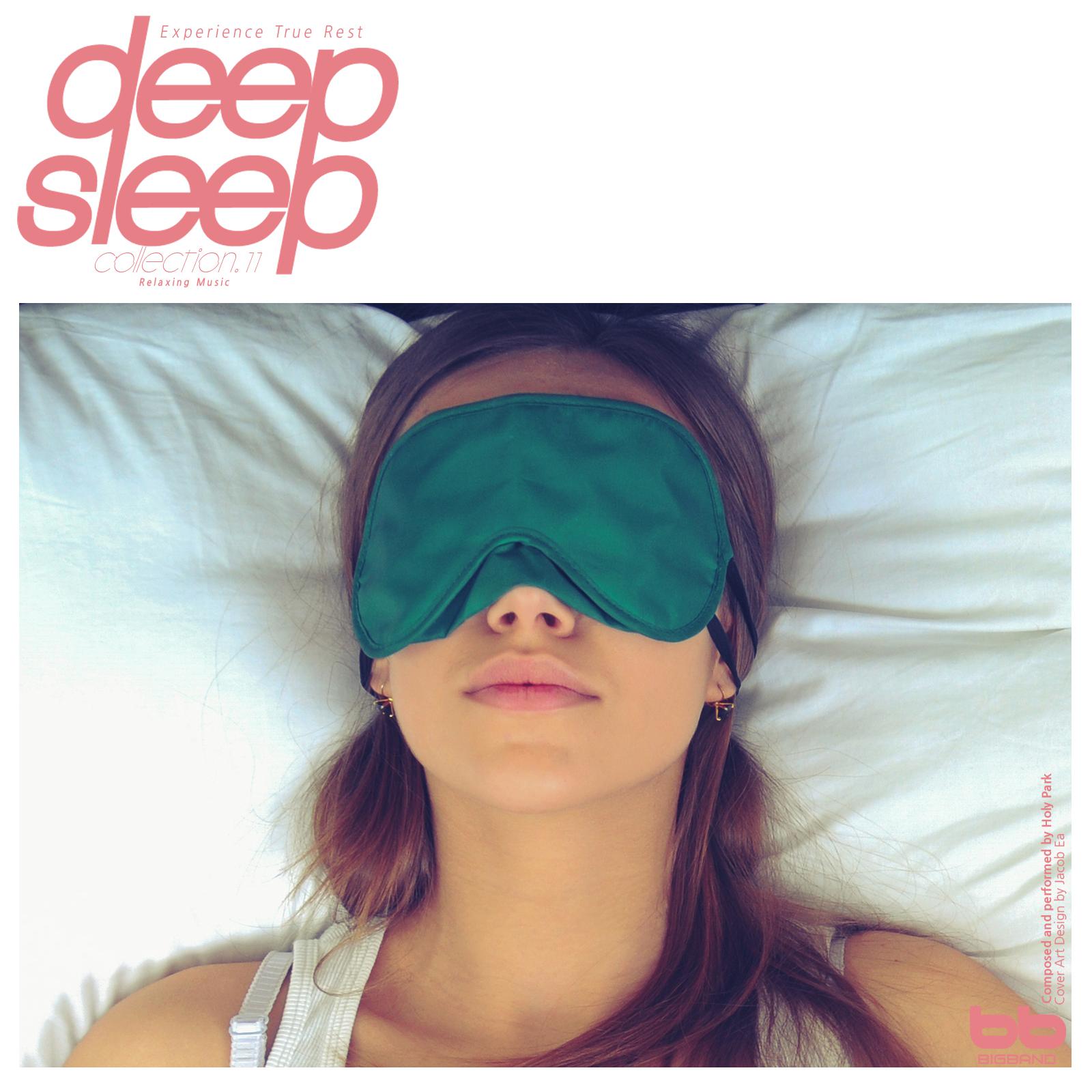 Deep Sleep, Collection. 11