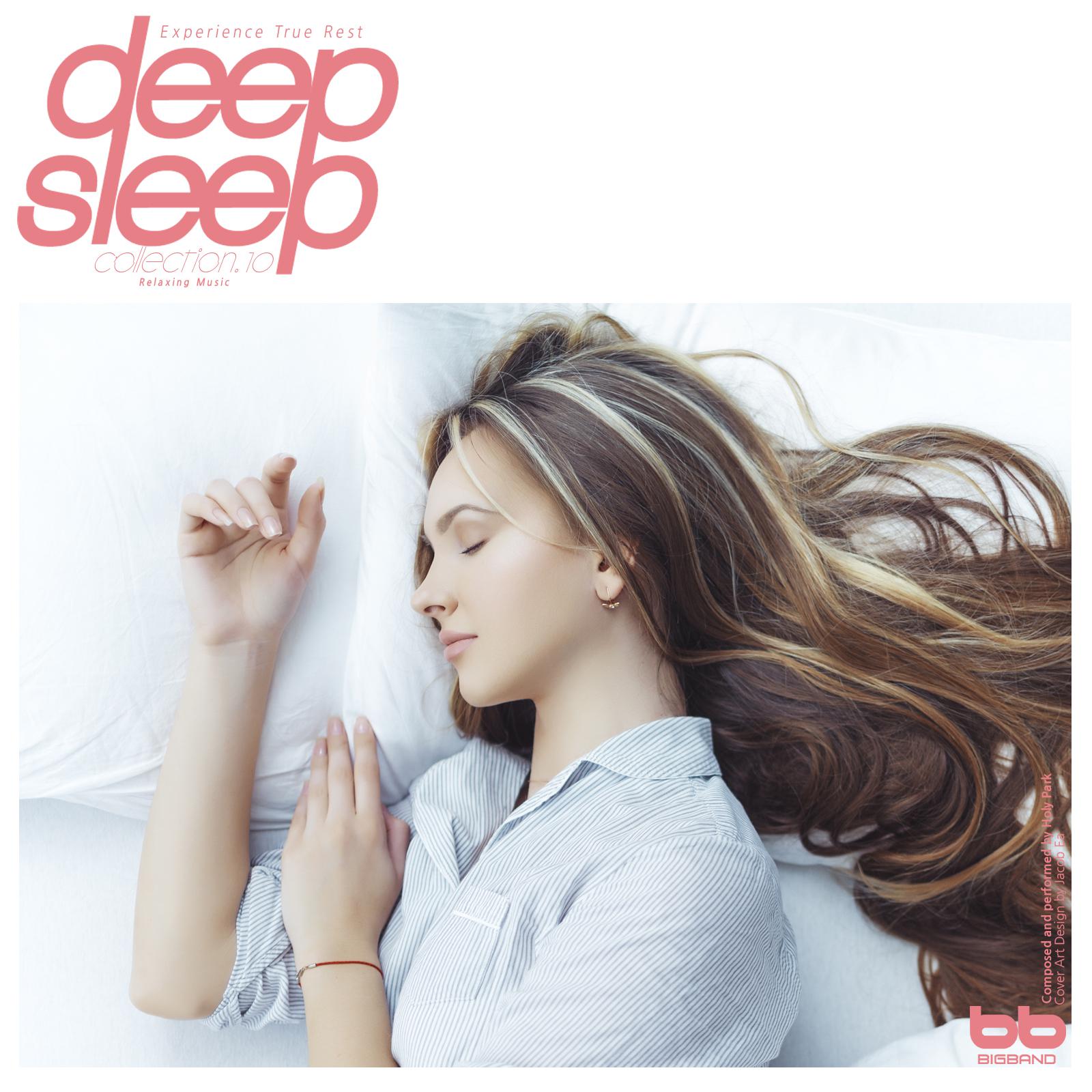 Deep Sleep, Collection. 10