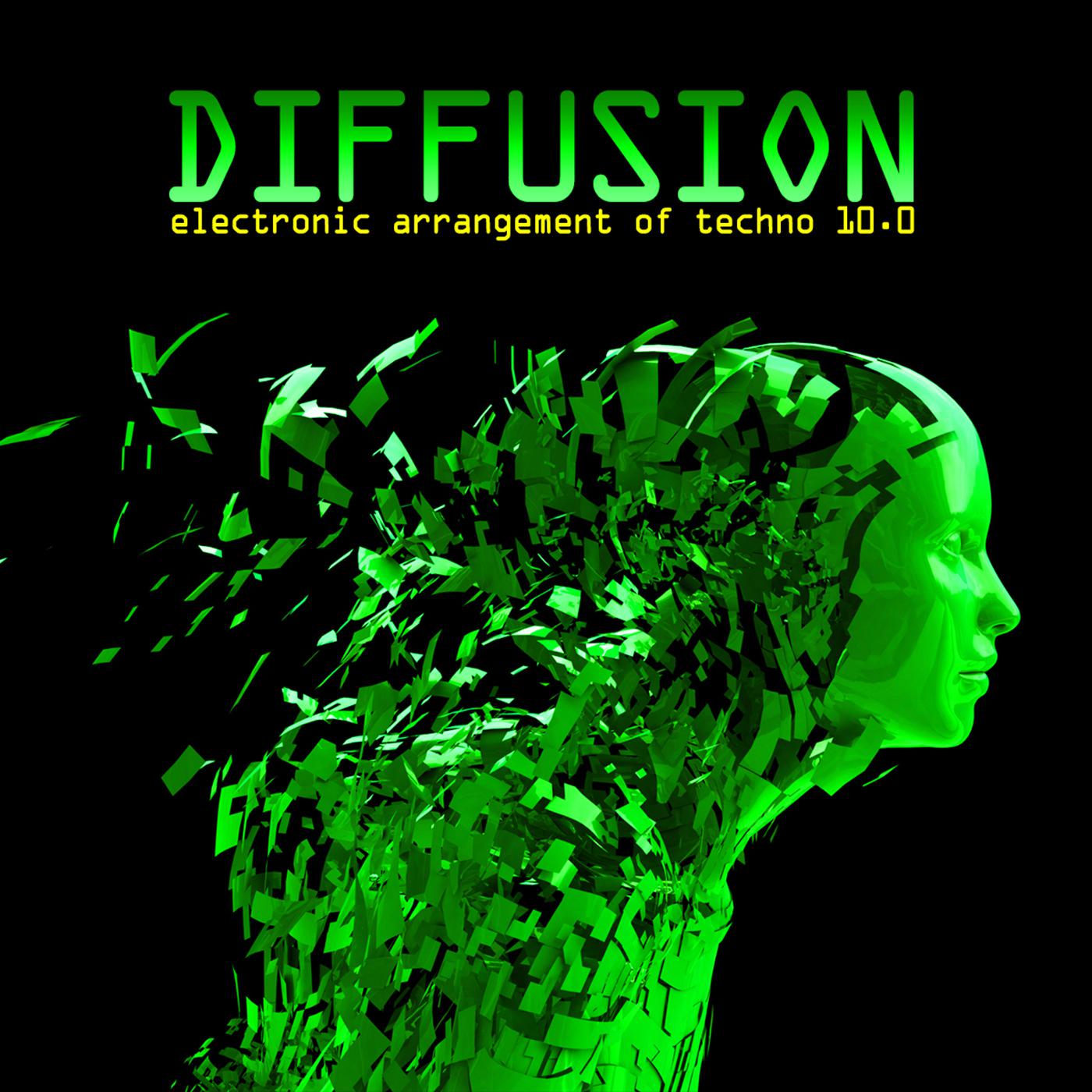 Diffusion 10.0 - Electronic Arrangement of Techno