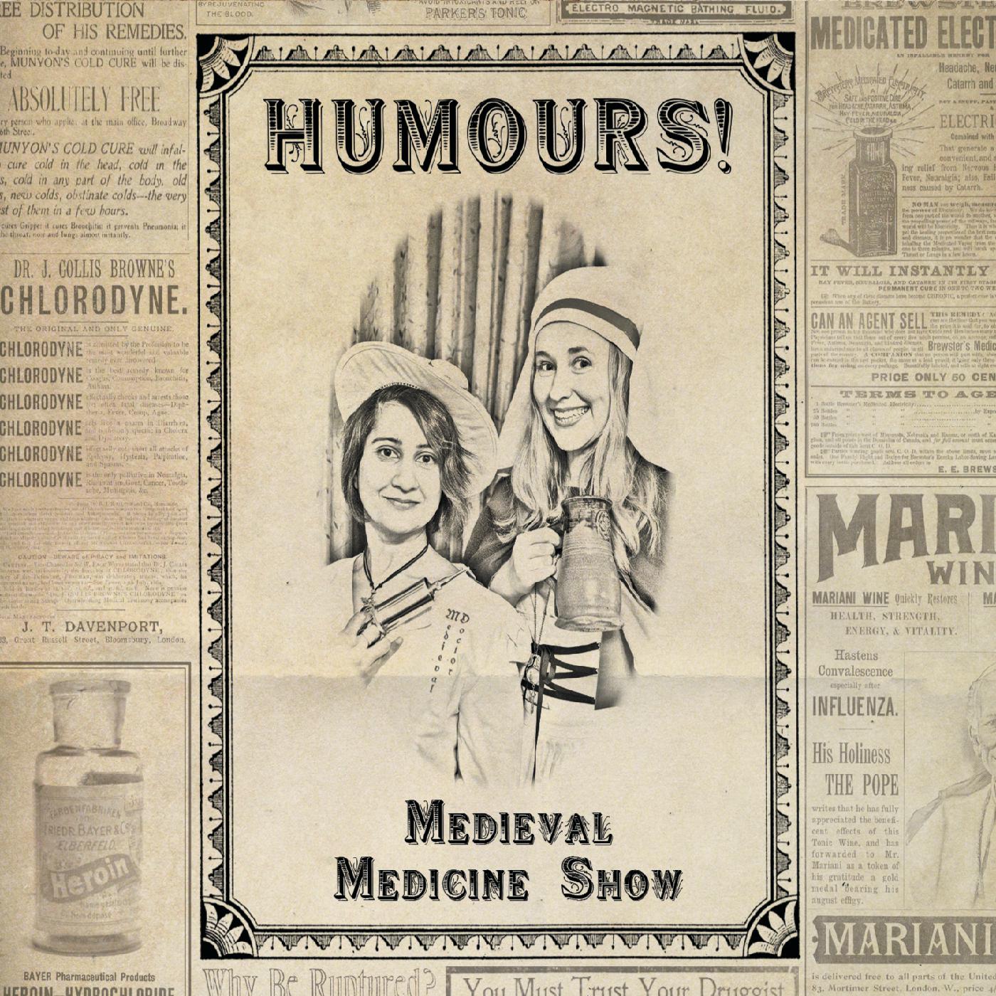 The Medieval Medicine Show