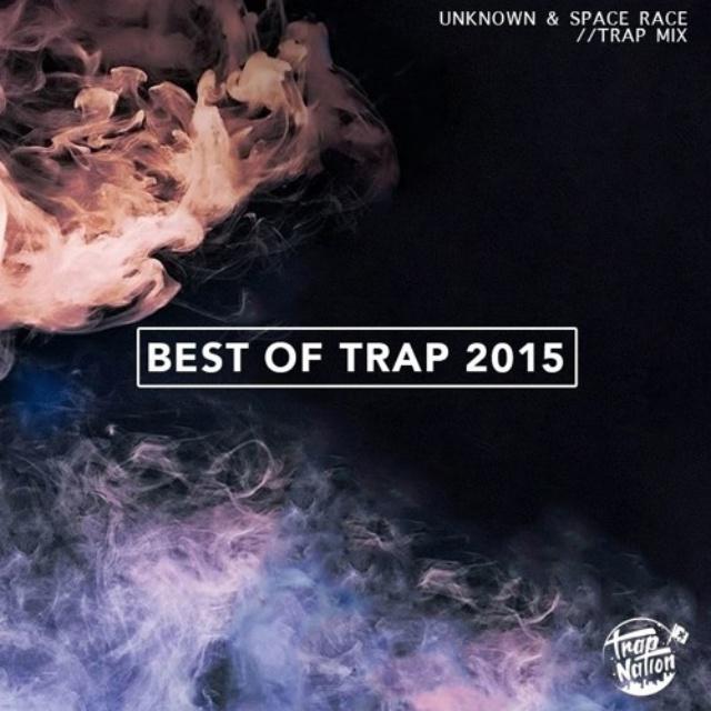 Best of Trap 2015