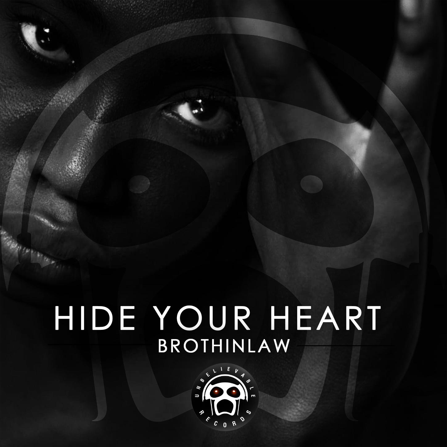 Hide Your Heart