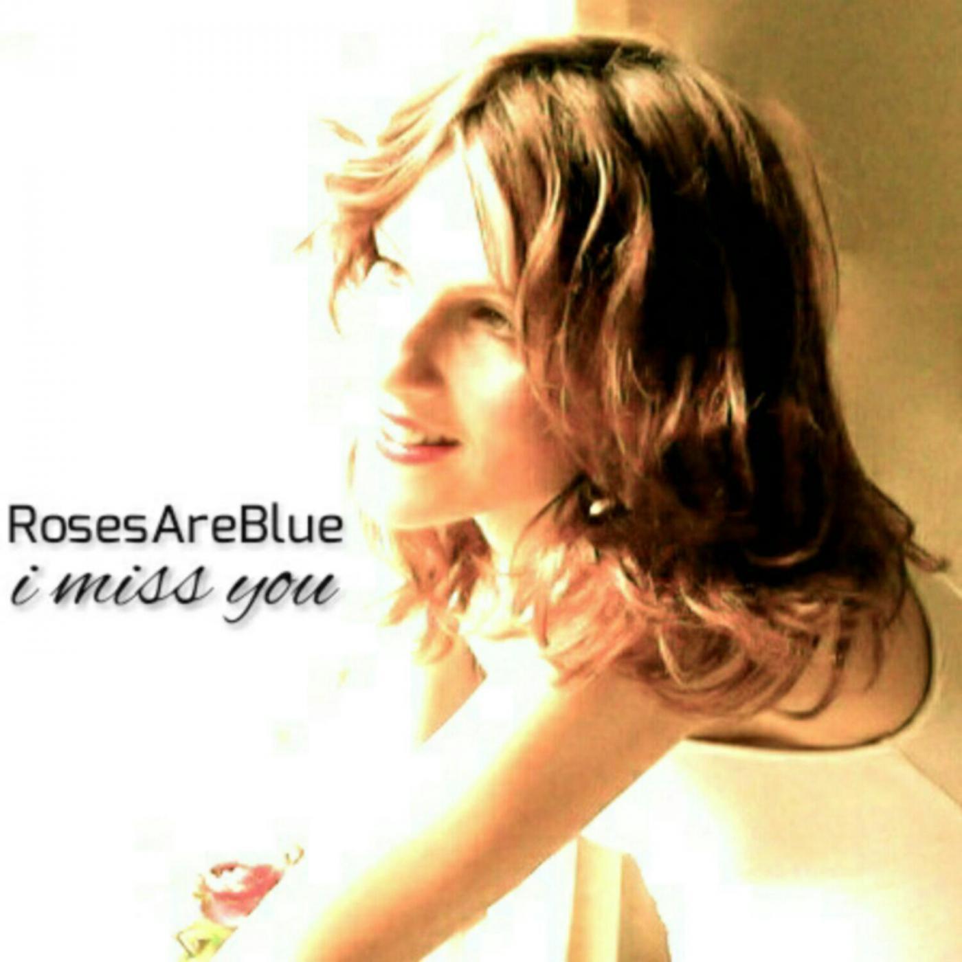 I Miss You