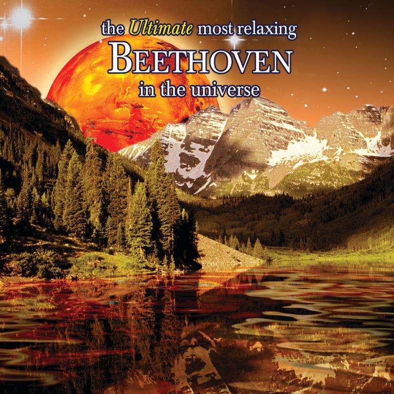 The Ultimate Most Relaxing Beethoven In the Universe