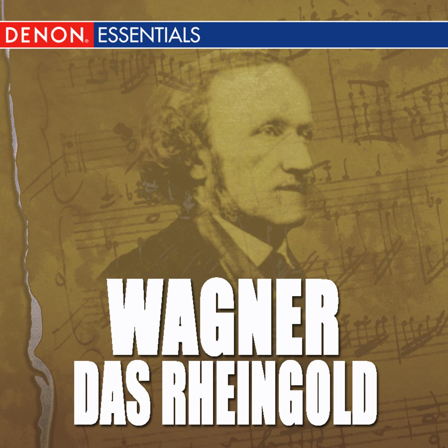 Das Rheingold: Rheingold! Rheingold! Reines Gold!