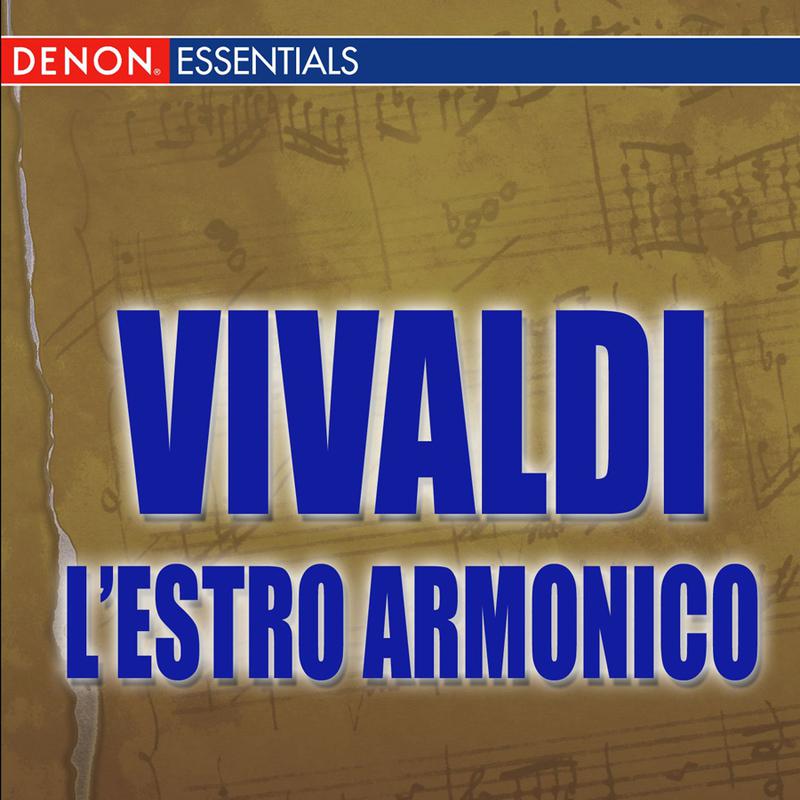 L'Estro Armonico, Op.3, Concerto No. 7 in F major for four violins, cello and strings, RV 567: Andante - Adagio - Allegro - Adagio - Allegro