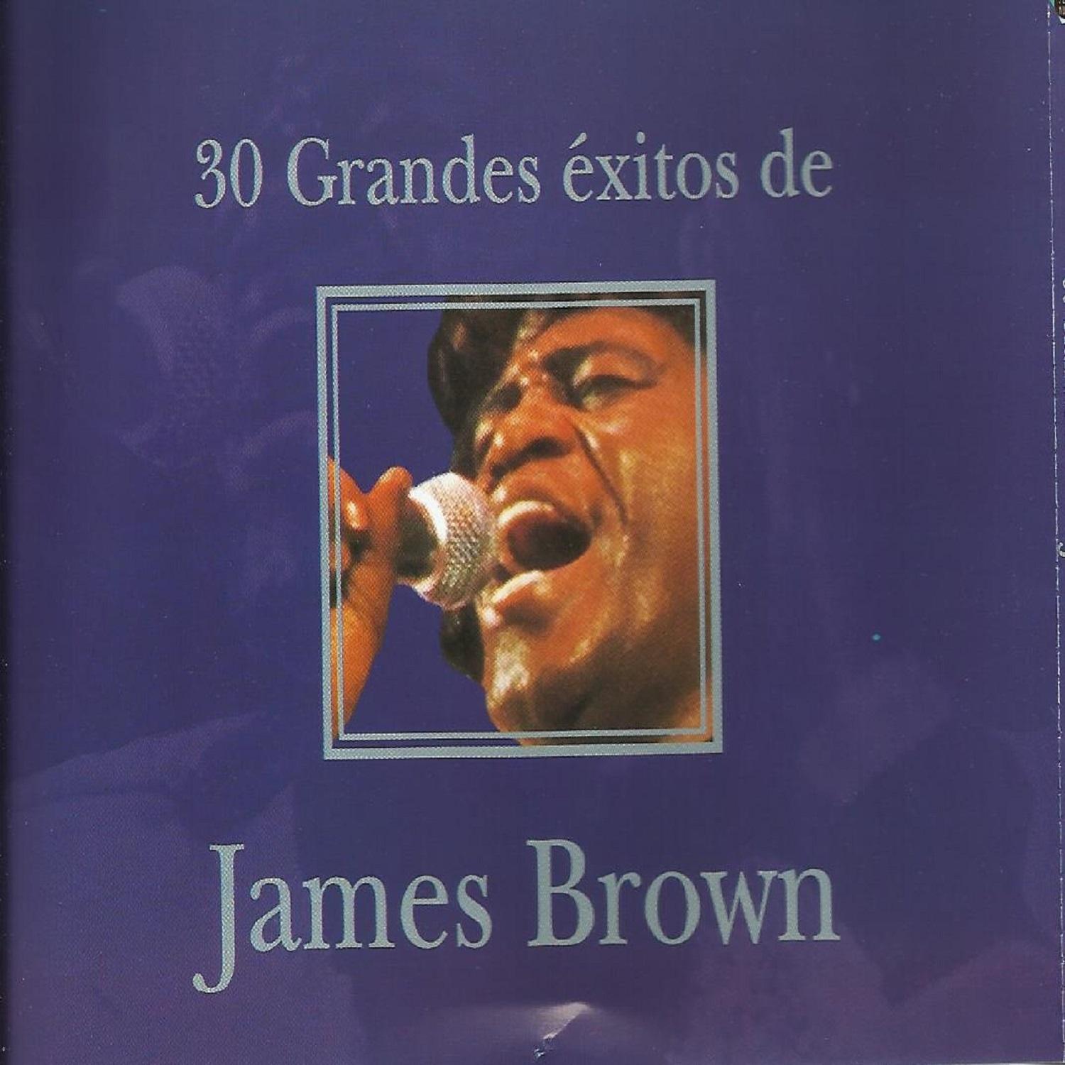 30 Grandes Exitos De James Brown