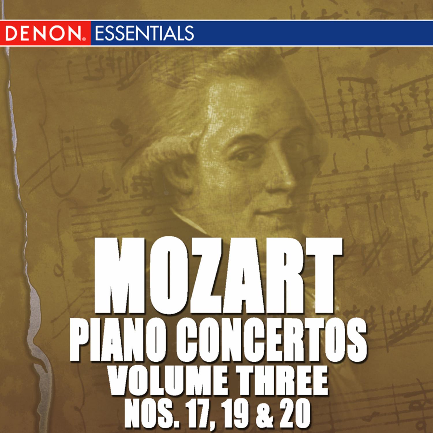 Mozart: Piano Concertos - Vol. 3 - No. 17, 19 & 20
