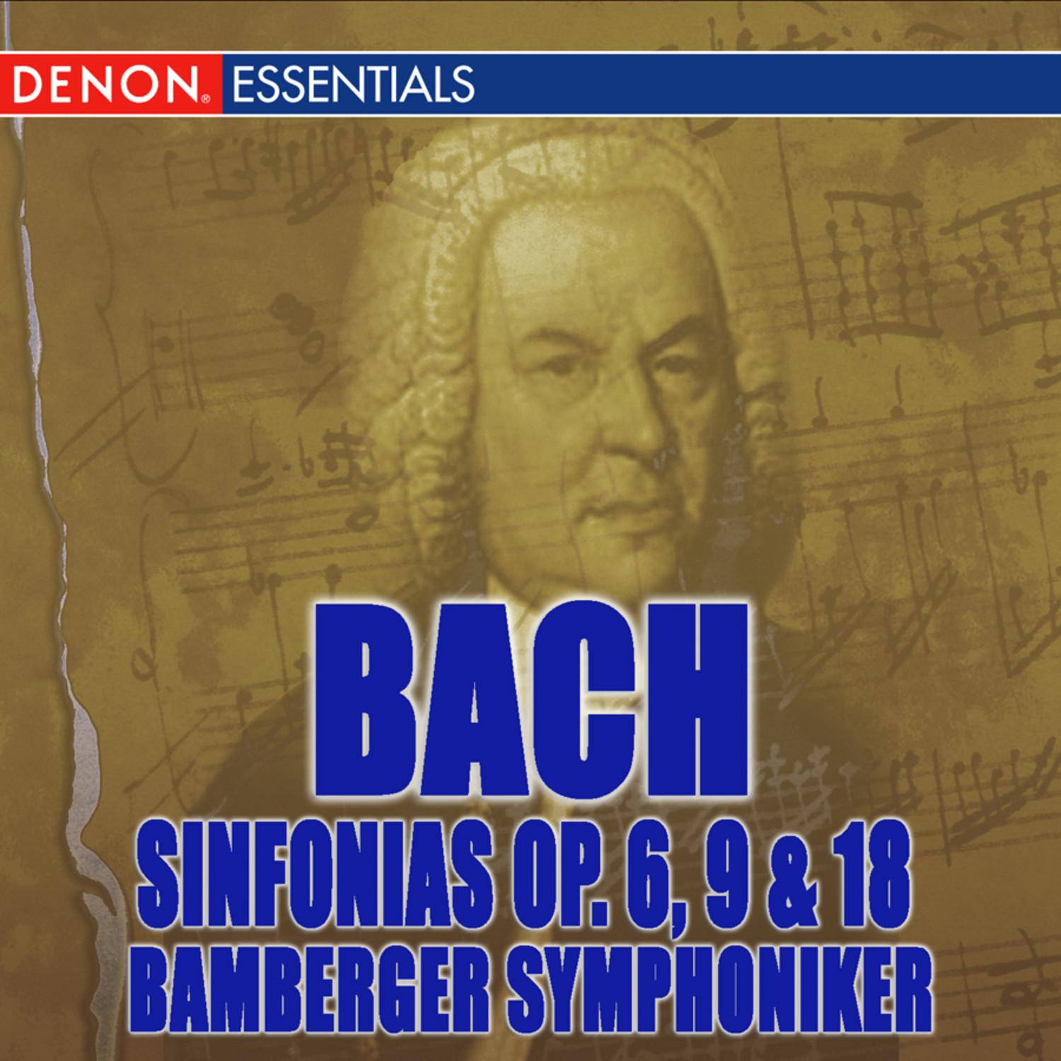 Johann Christian Bach: Sinfonias Op. 6, 9 & 18
