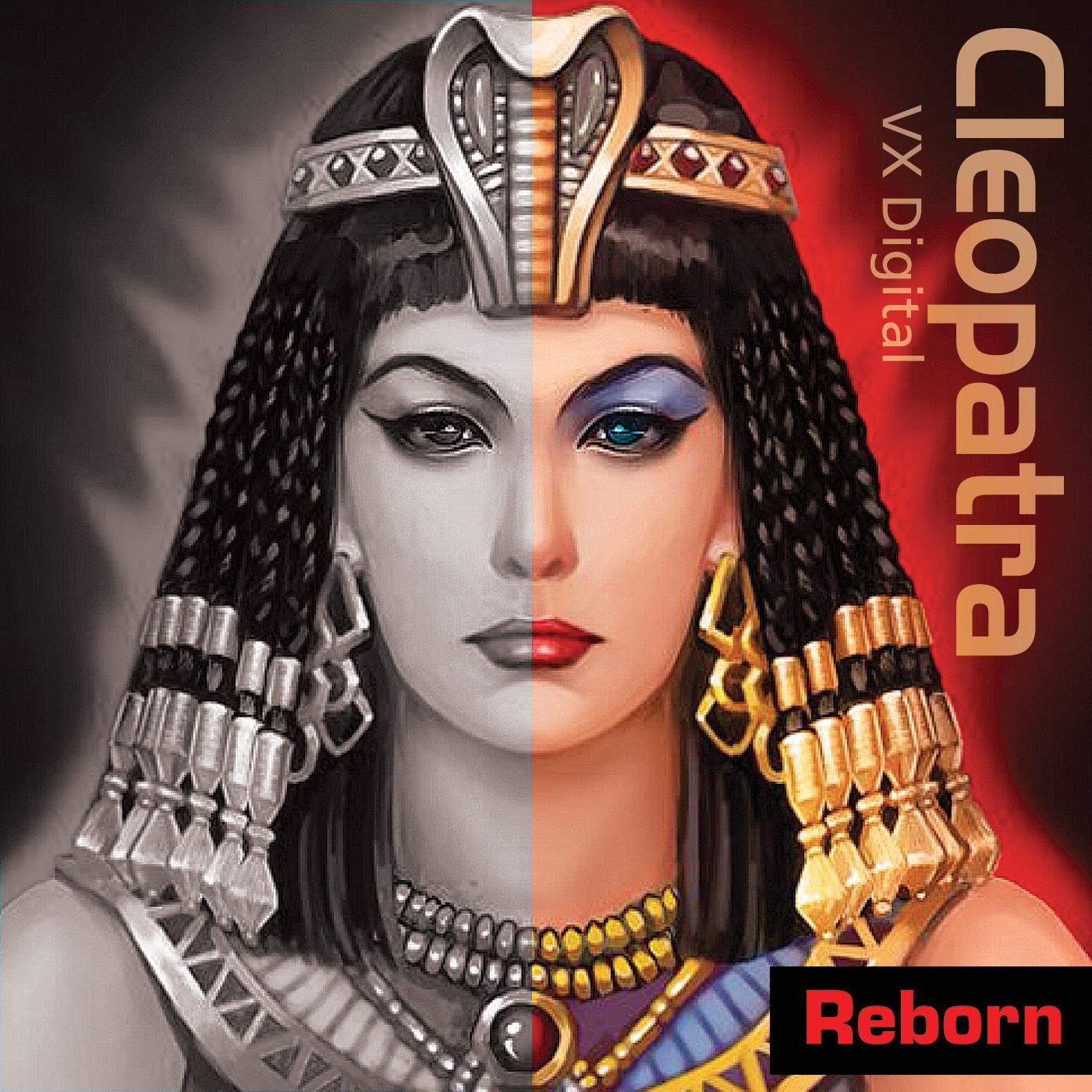 Cleopatra Reborn