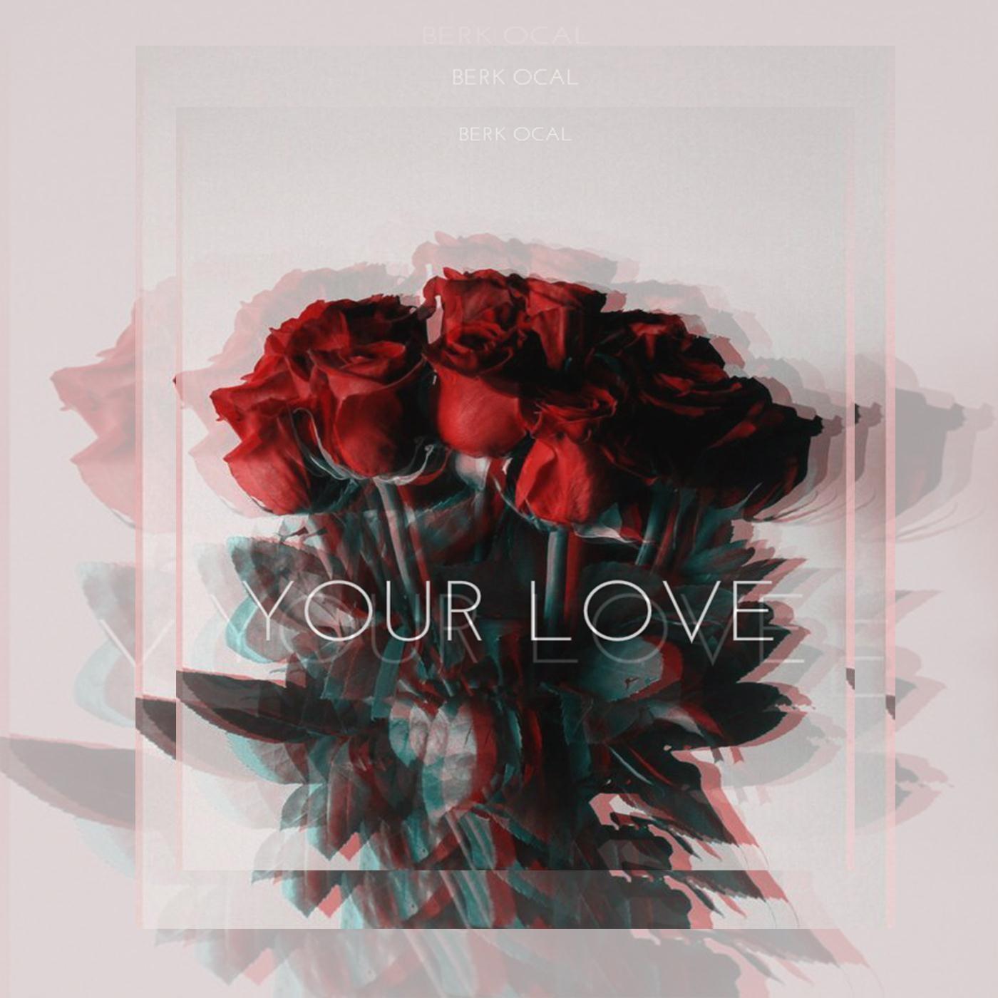 Your Love