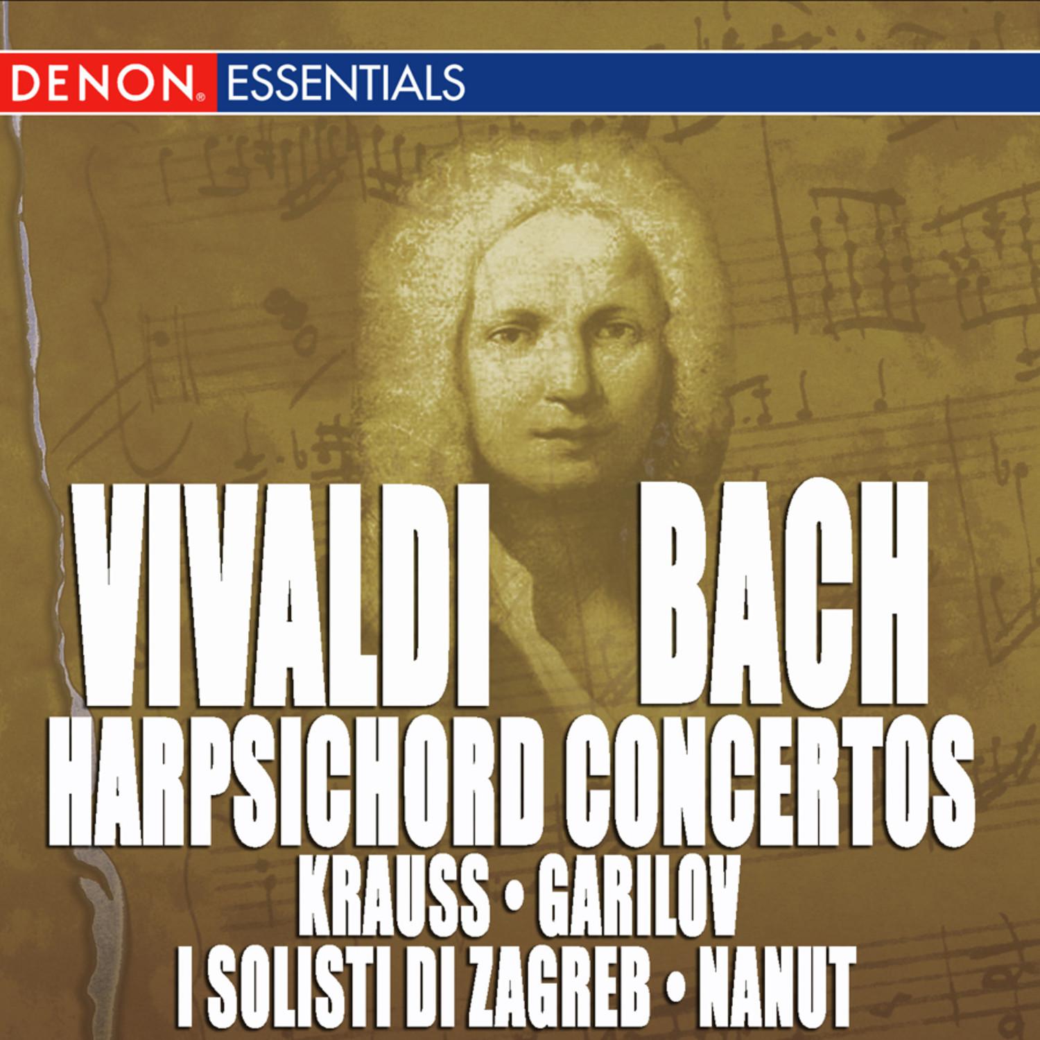 Vivaldi: Keyboard Concertos, RV 780 & 116 and Organ Concerto, RV 124 - Bach: Keyboard Concertos BWV 1052 & 1053