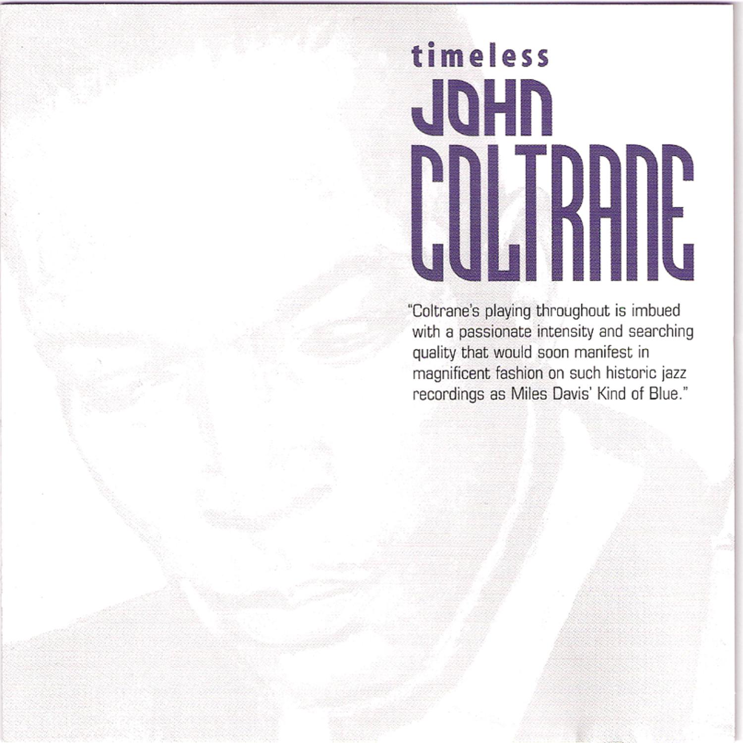 Timeless John Coltrane