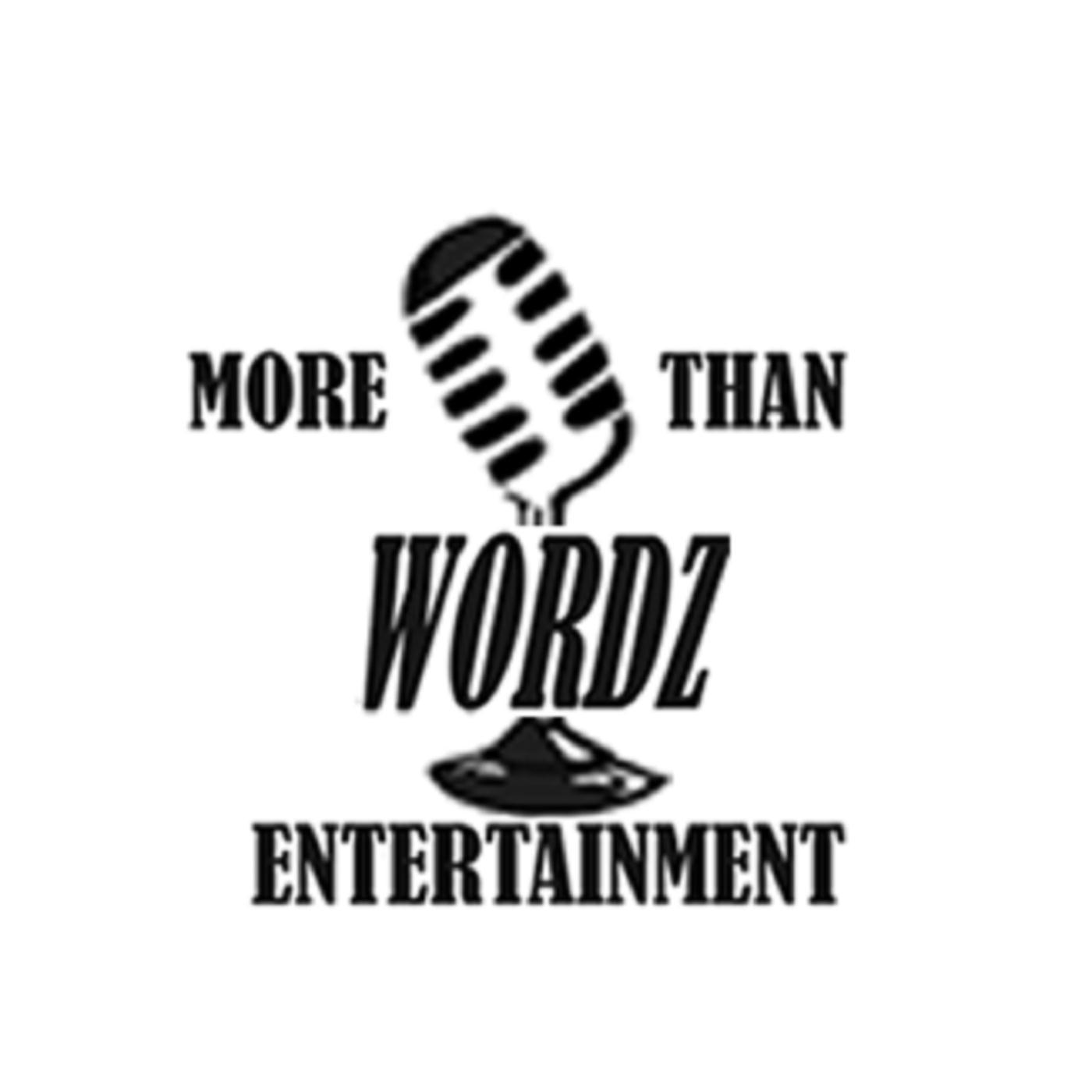 More Than Wordz Entertainment Presents: The Sound of Success