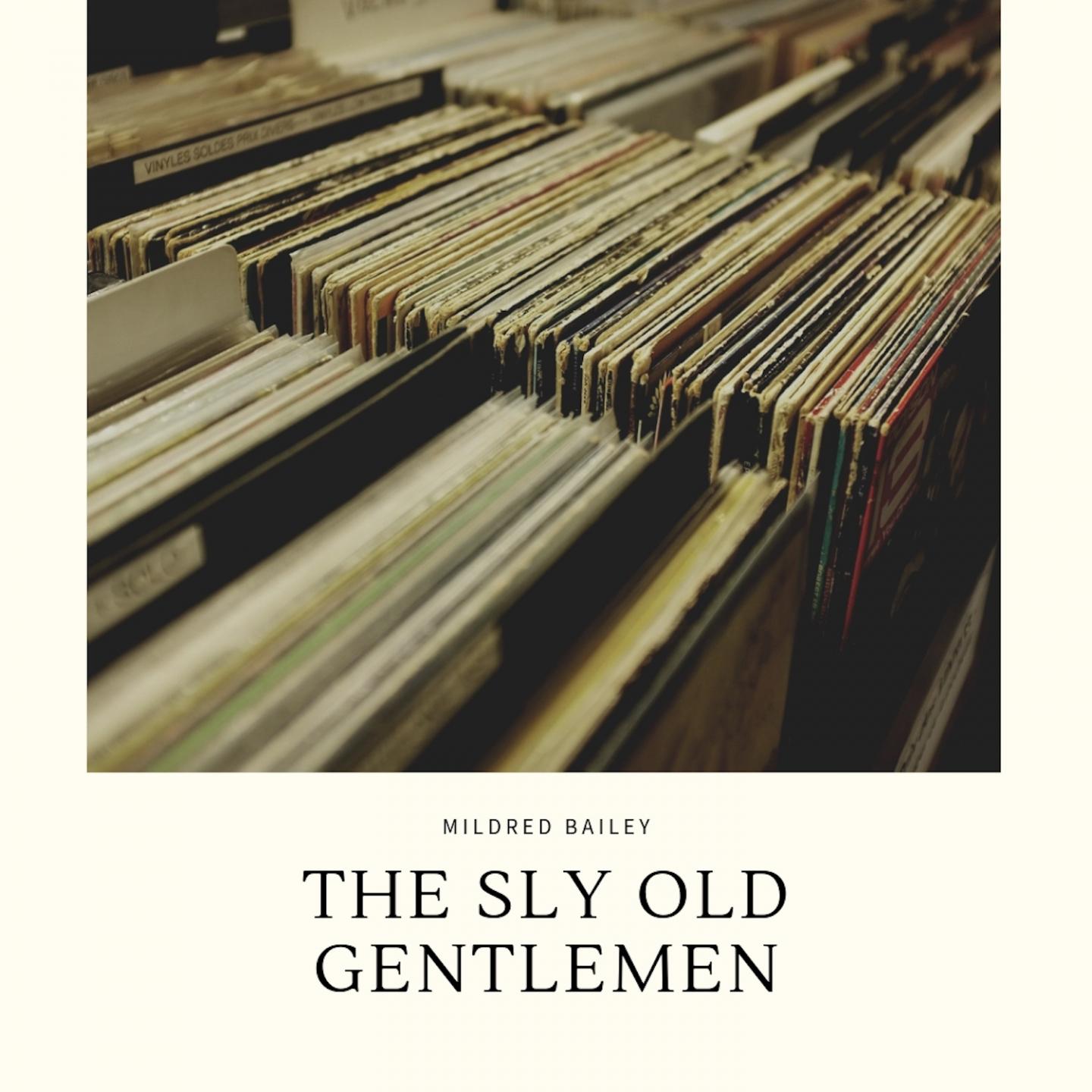 The Sly Old Gentlemen