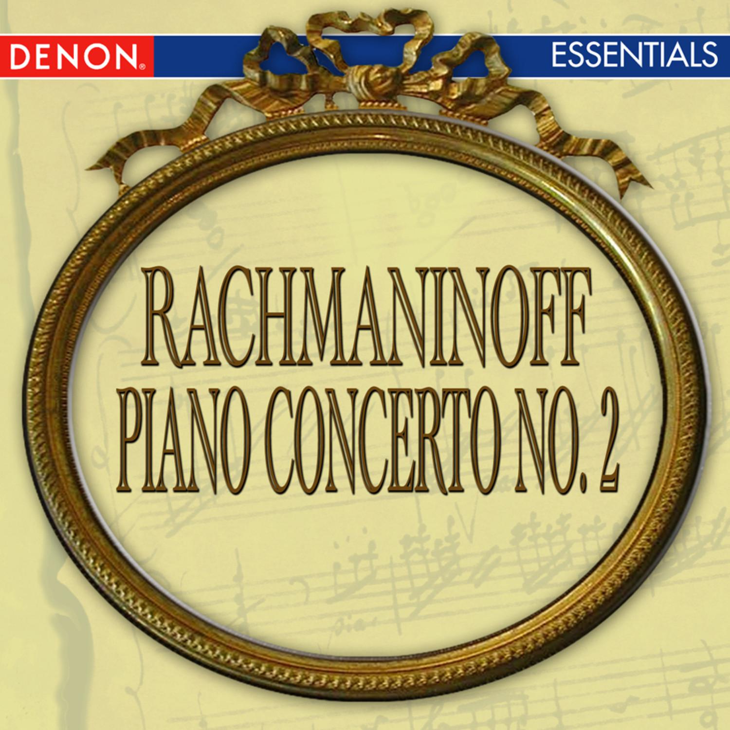 Concerto for Piano and Orchestra No. 2 in C Minor, Op. 18: I. Moderato - Allegro