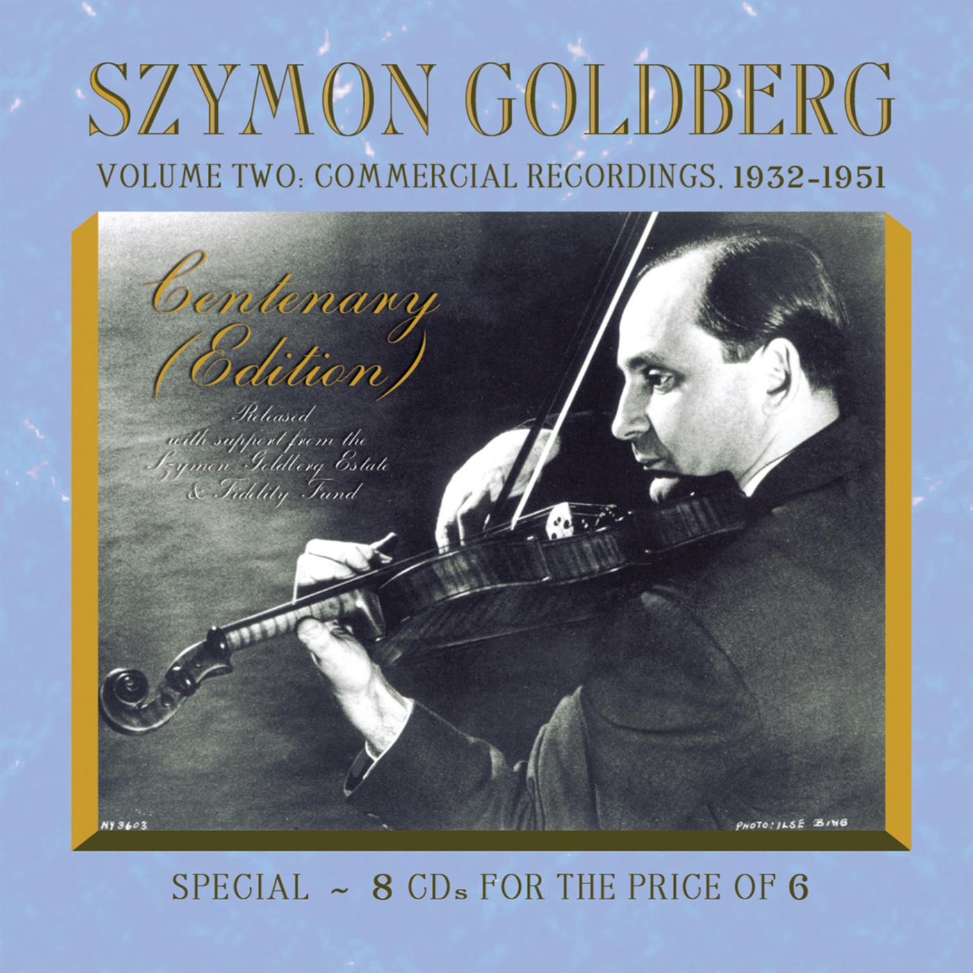SZYMON GOLDBERG CENTENARY EDITION, VOL. 2 - Commercial Recordings (1932-1951)