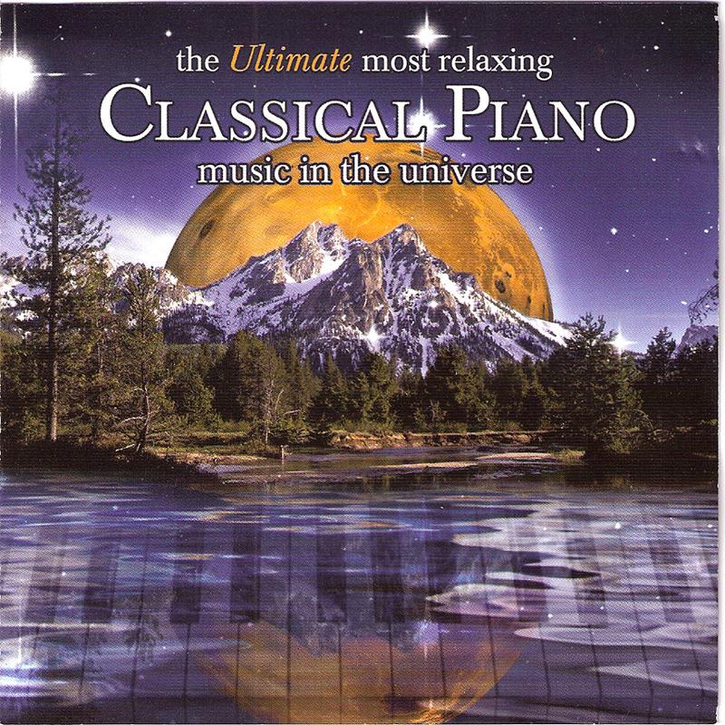 The Ultimate Most Relaxing Classical Piano Music In the Universe