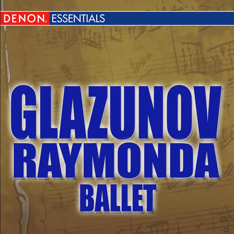 Raymonda, Ballet Op. 57 3. Act II