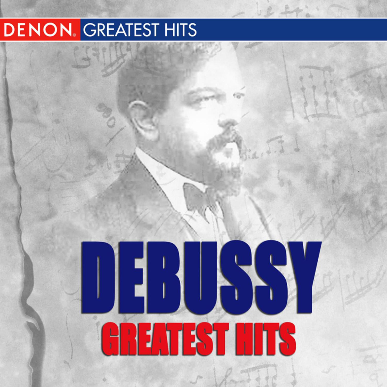 Debussy Greatest Hits