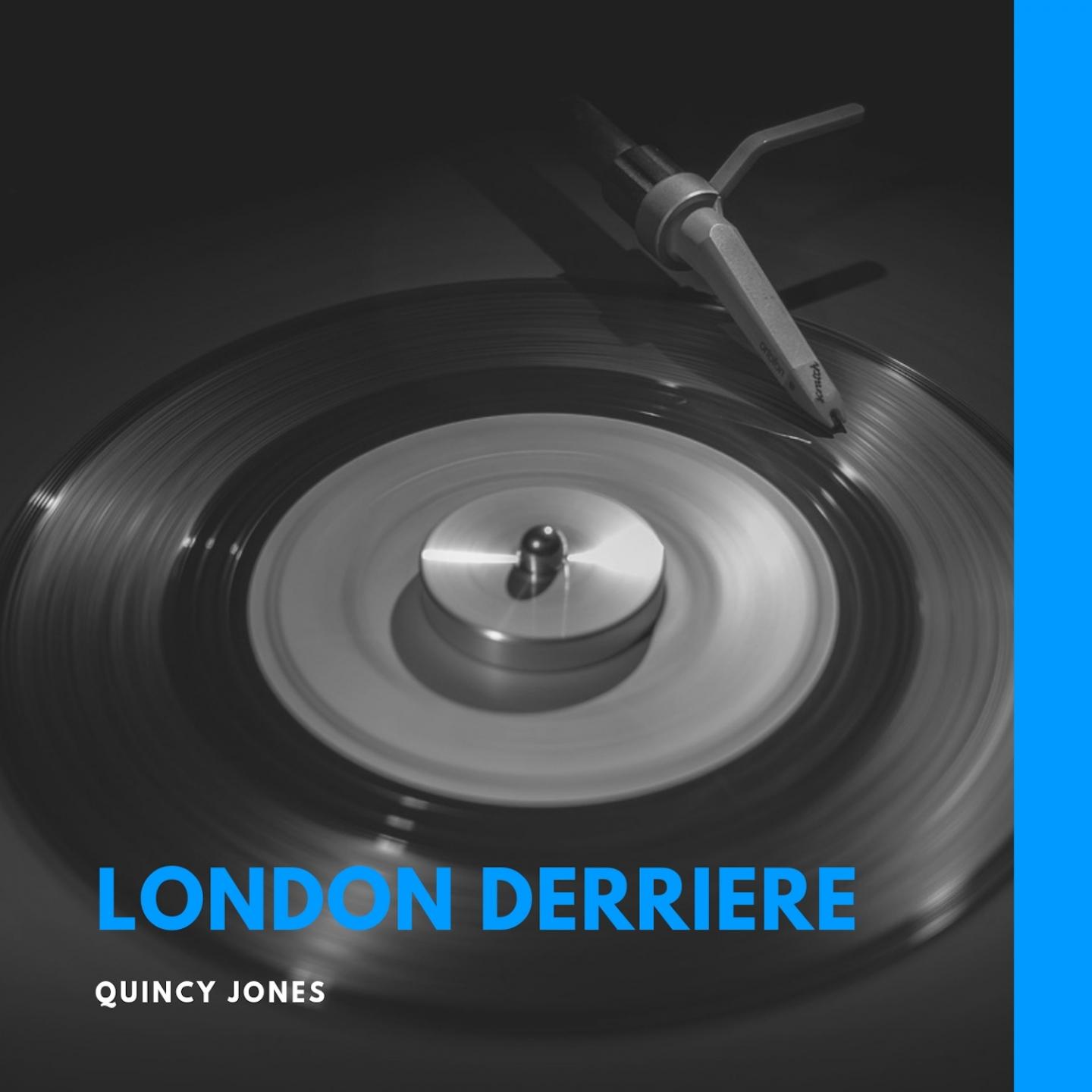 London Derriere