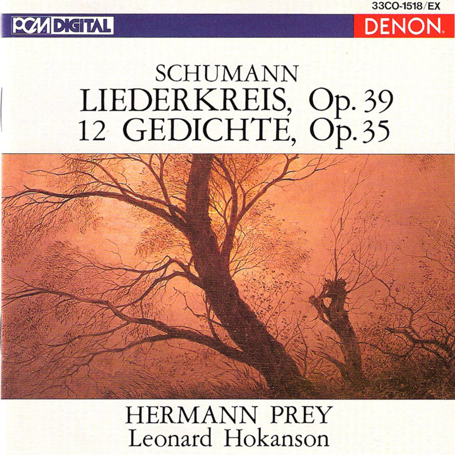 Schumann: Liederkreis, Op. 39 & 12 Gedichte, Op. 35